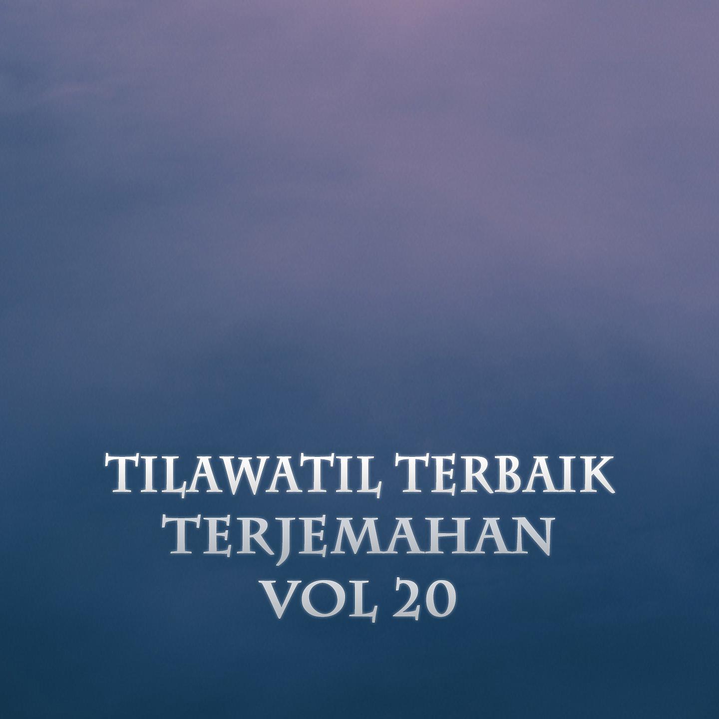 Постер альбома Tilawatil Terbaik Terjemahan, Vol. 20
