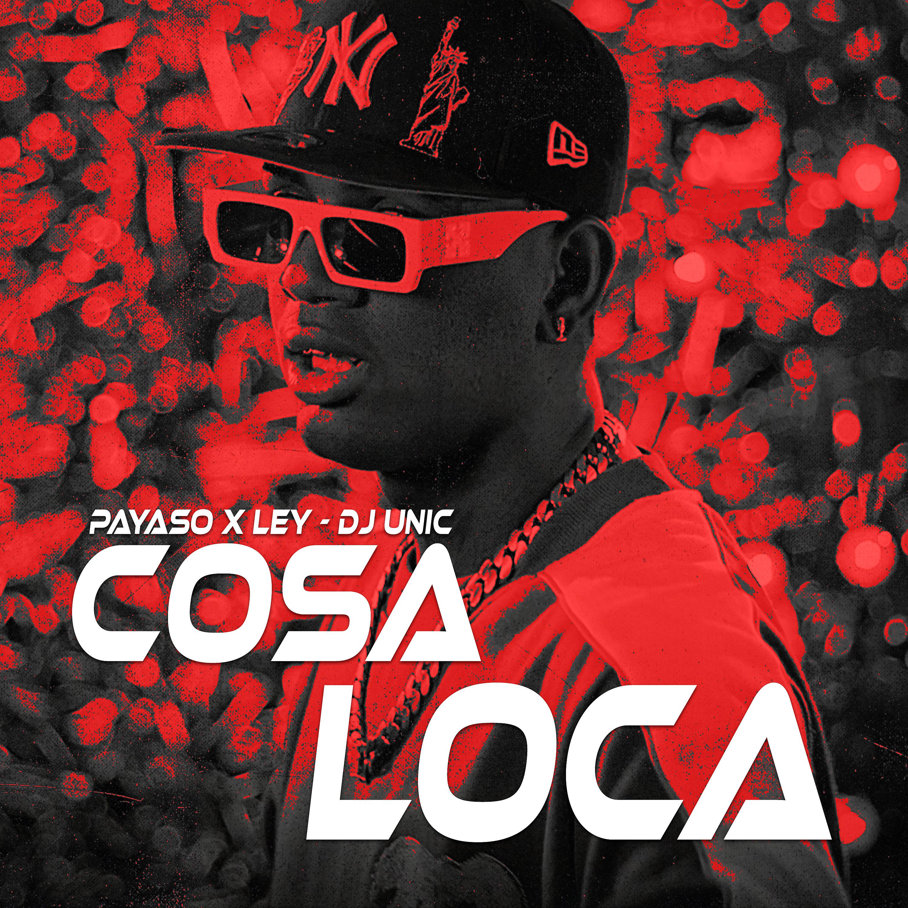 Постер альбома Cosa Loca