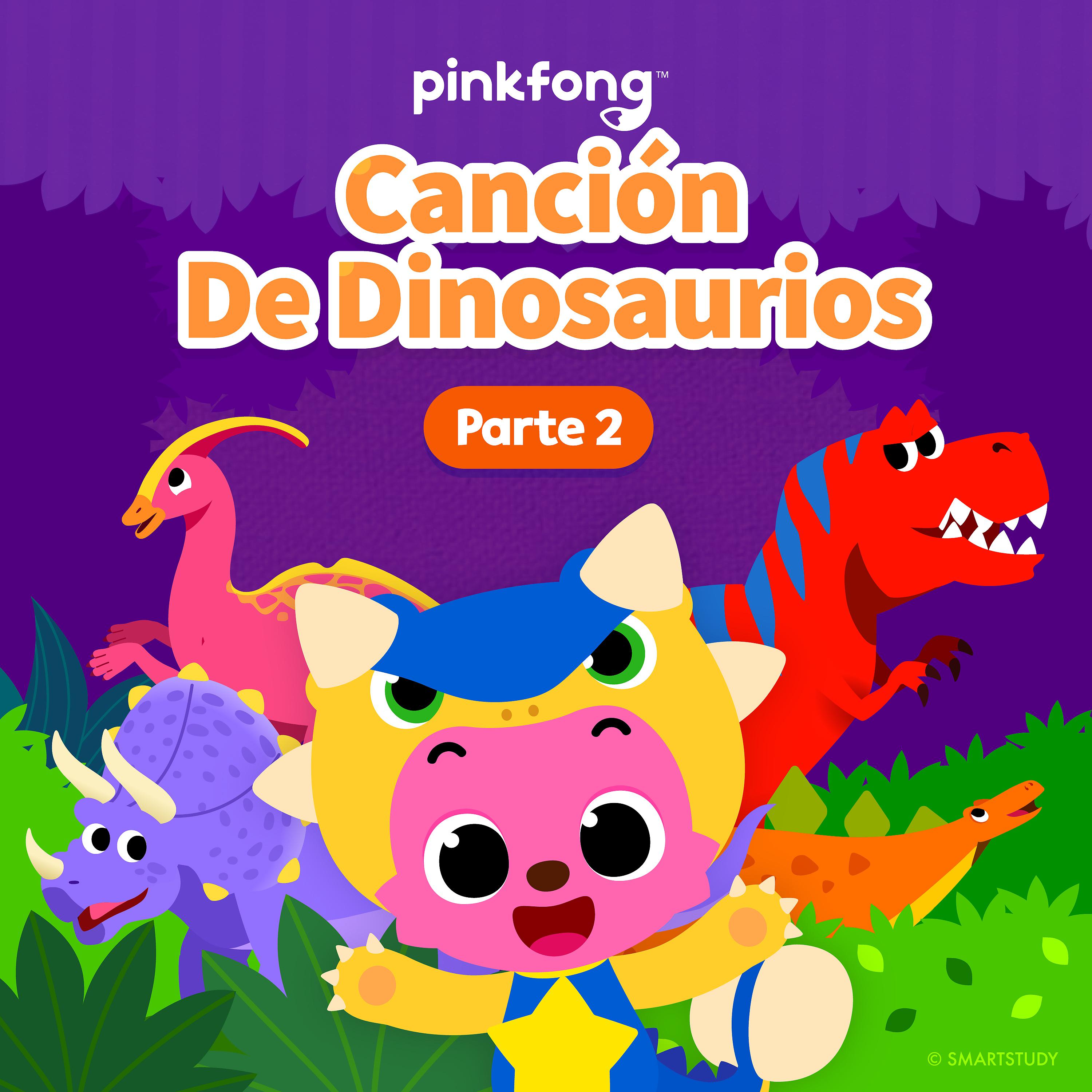 Постер альбома Canción De Dinosaurios (Parte 2)