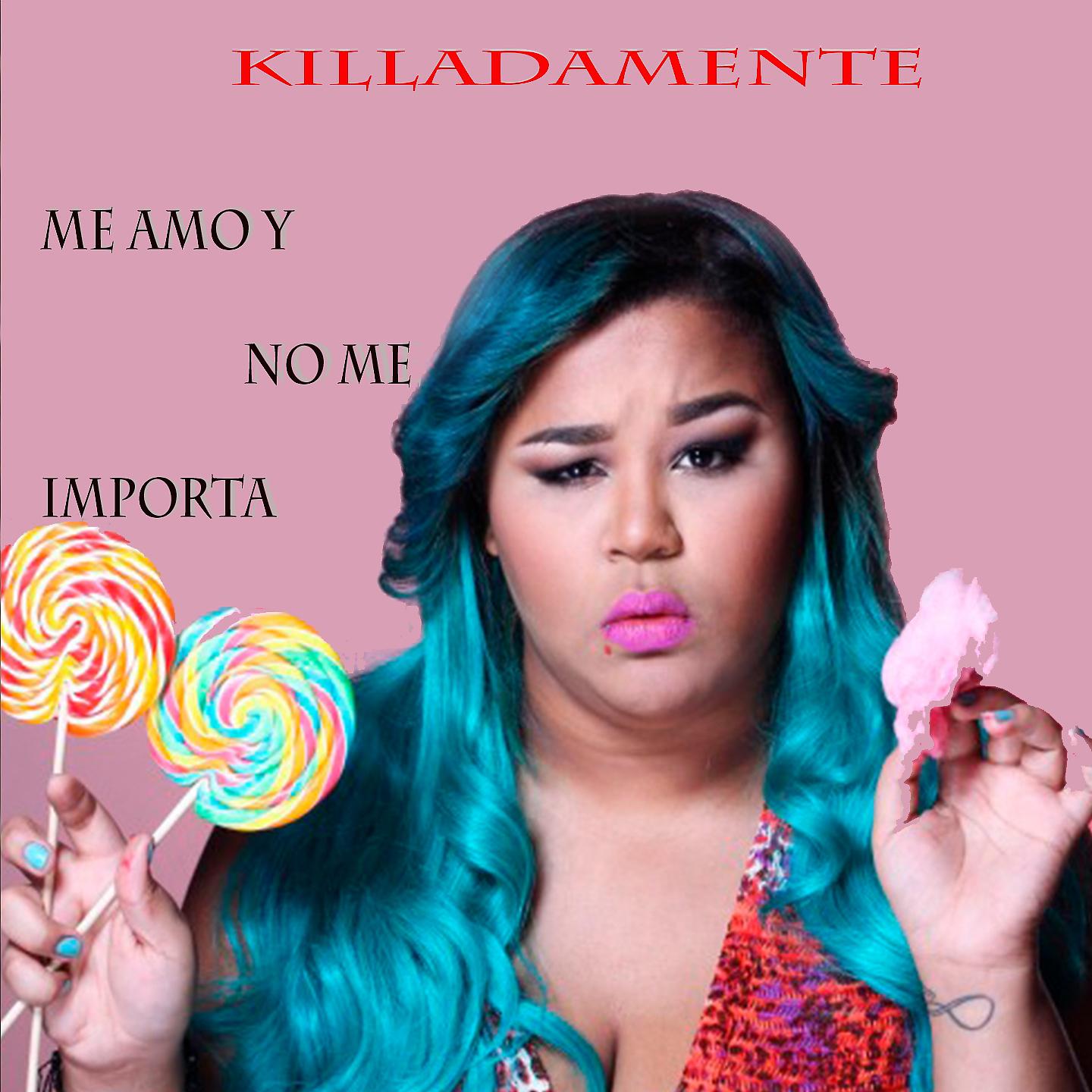Постер альбома Me Amo y No Me Importa