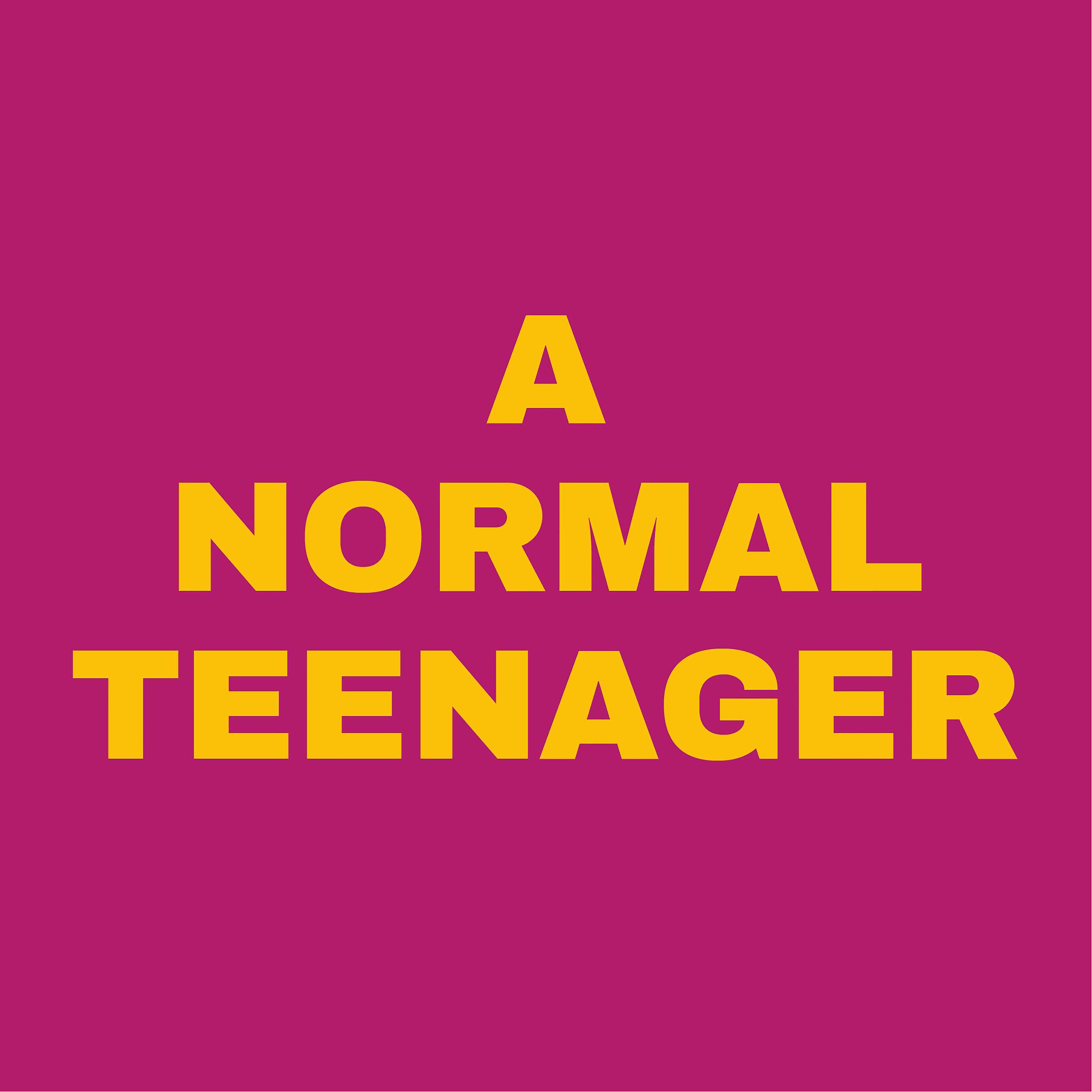 Постер альбома A Normal Teenager