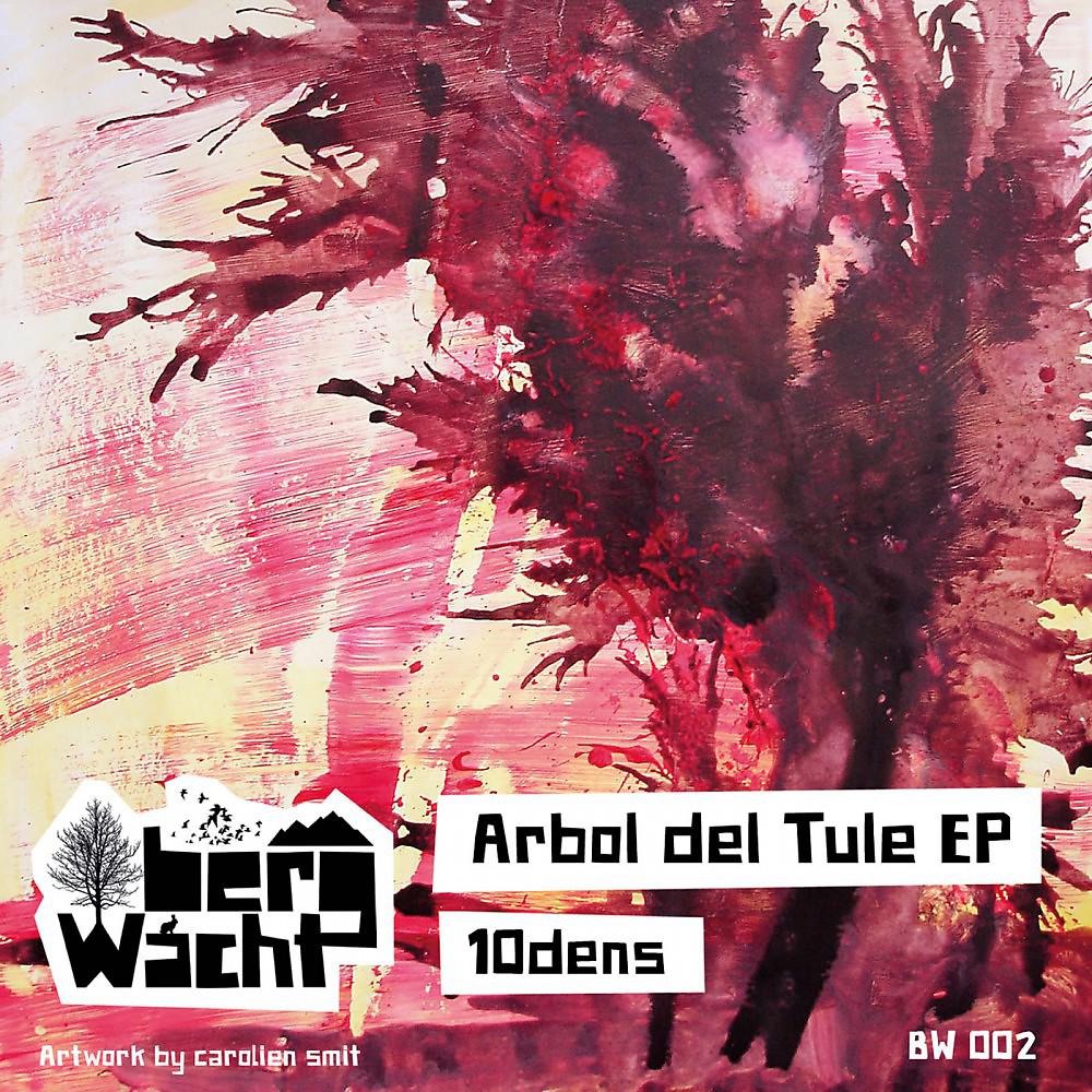Постер альбома Arbol Del Tule EP