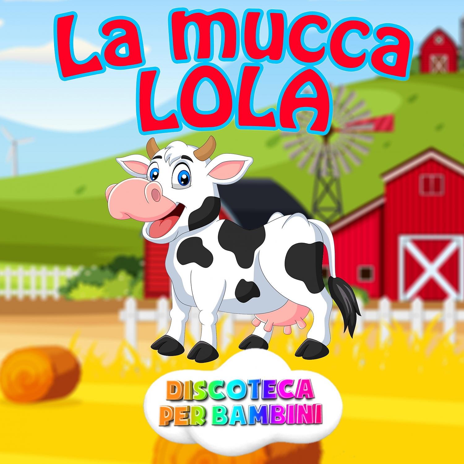 Постер альбома La Mucca Lola