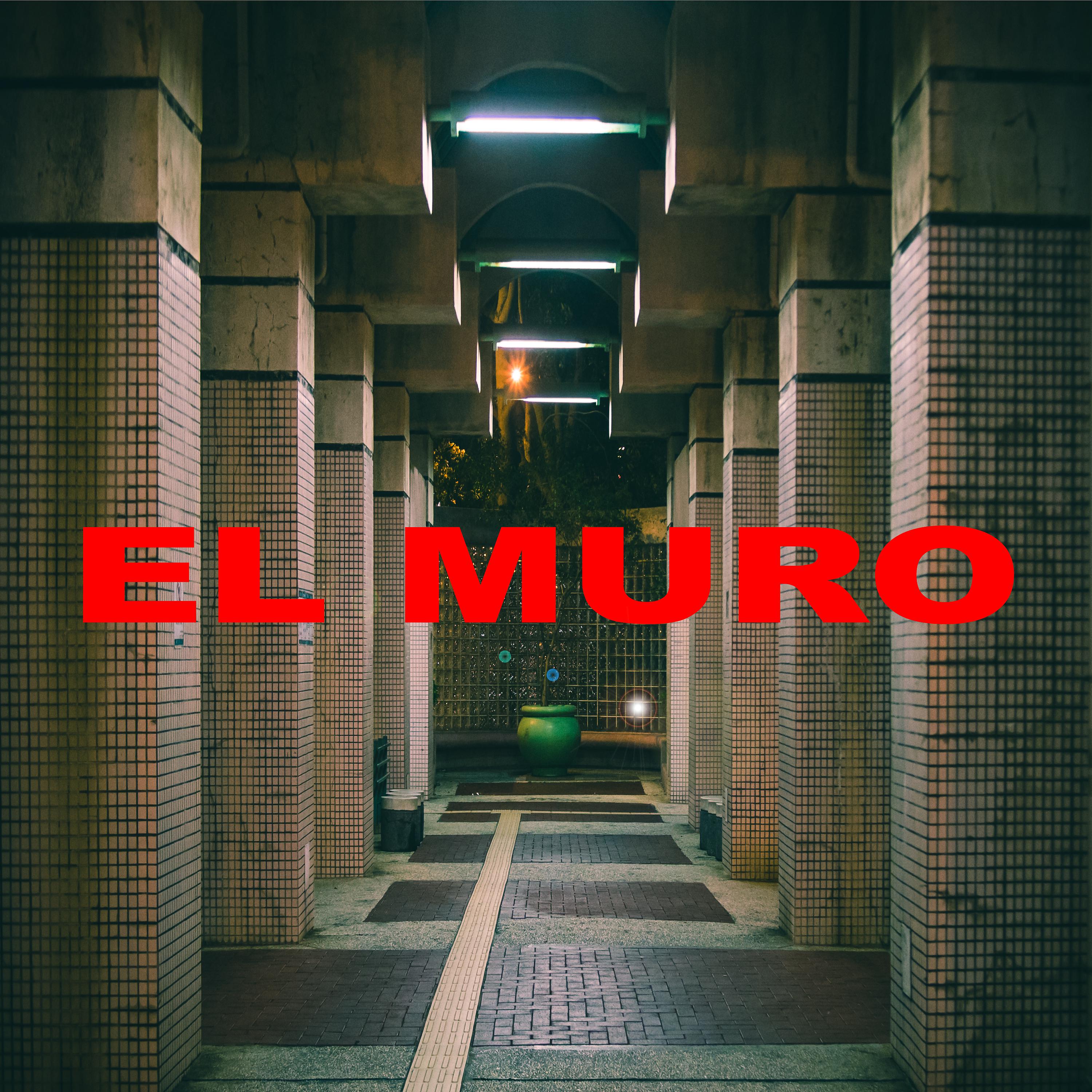 Постер альбома El Muro