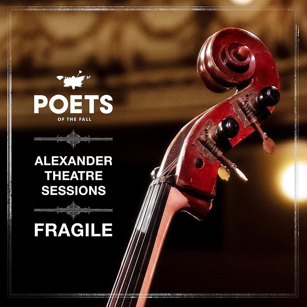 Постер альбома Fragile (Alexander Theatre Sessions)