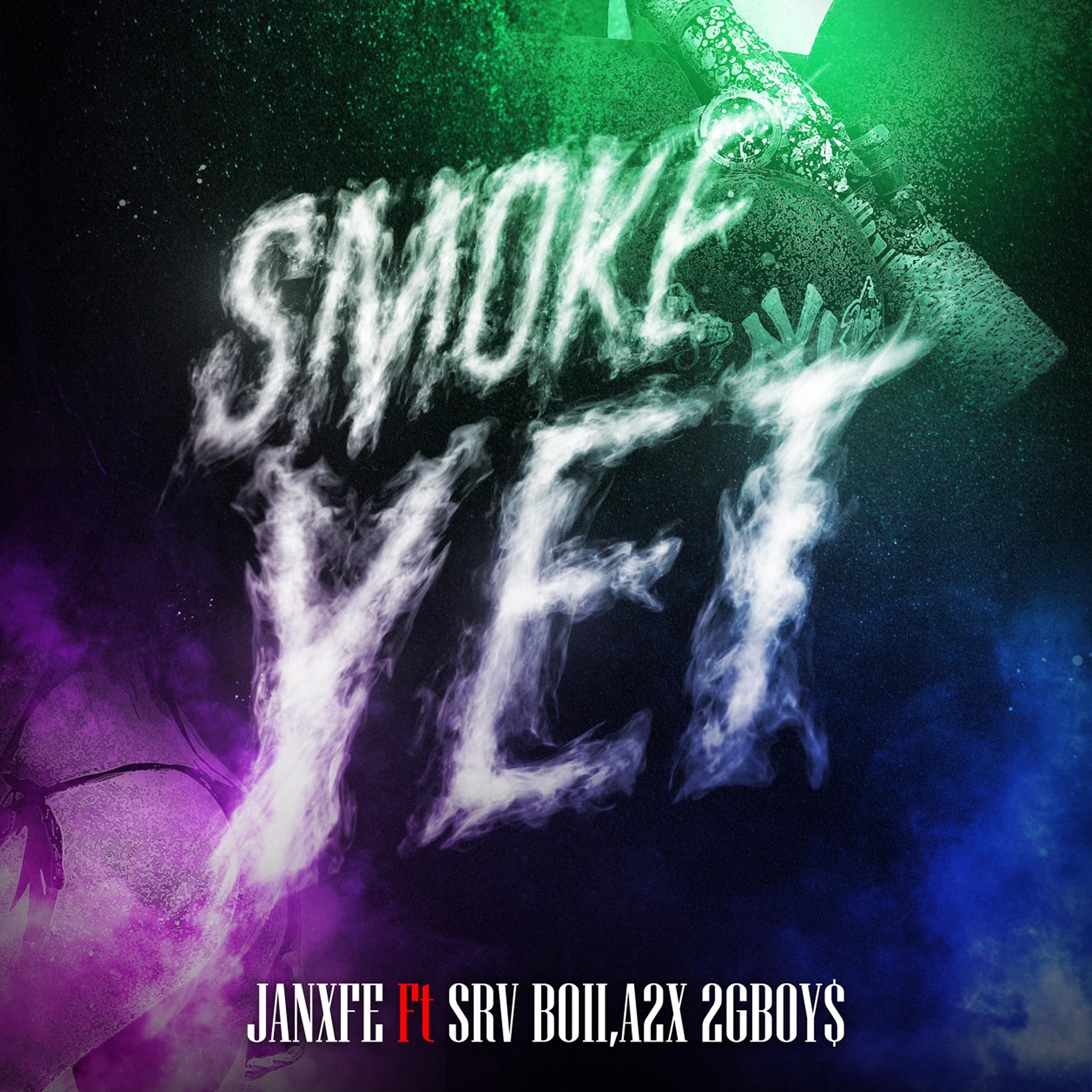 Постер альбома Smoke yet