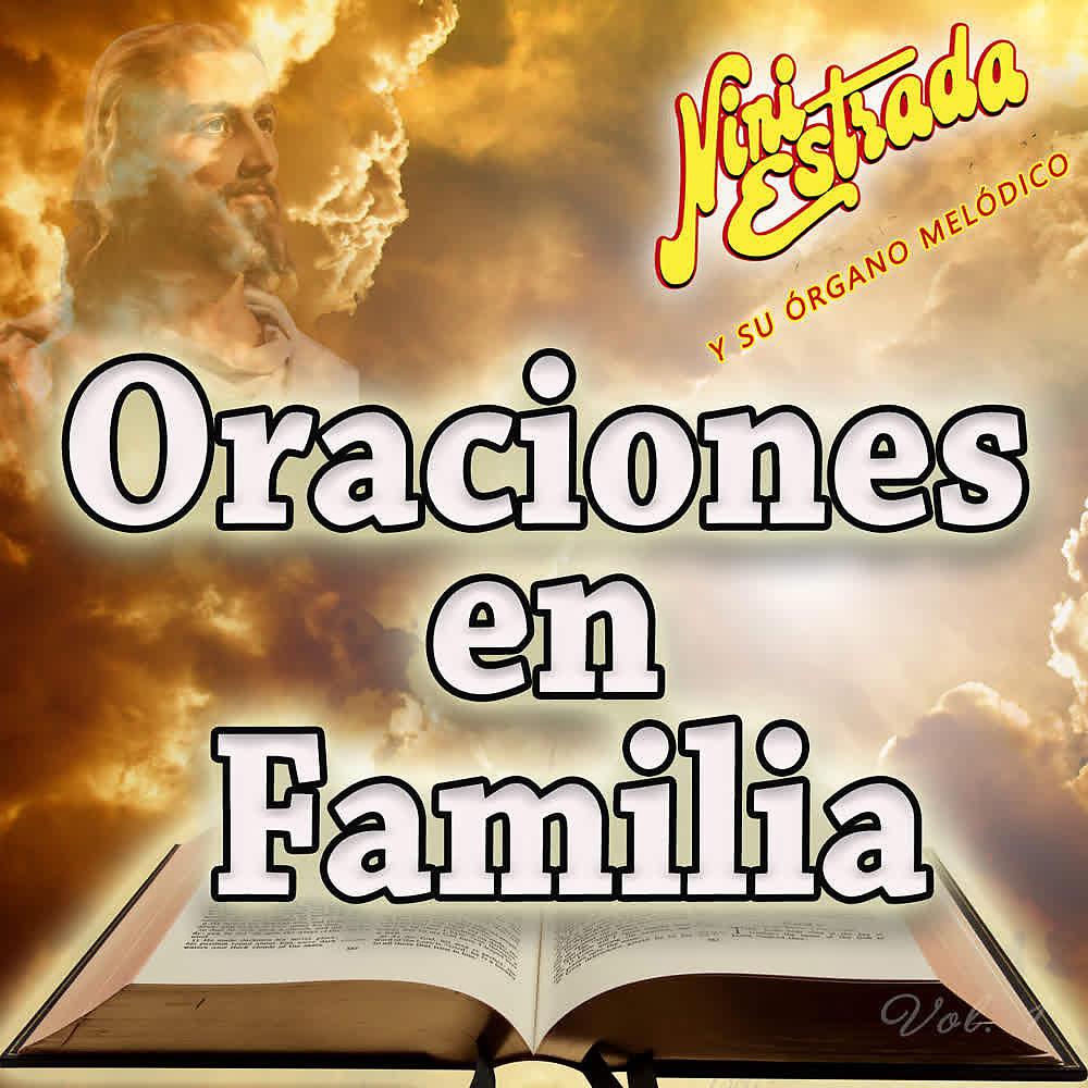 Постер альбома Oraciones en Familia (Vol. 1)