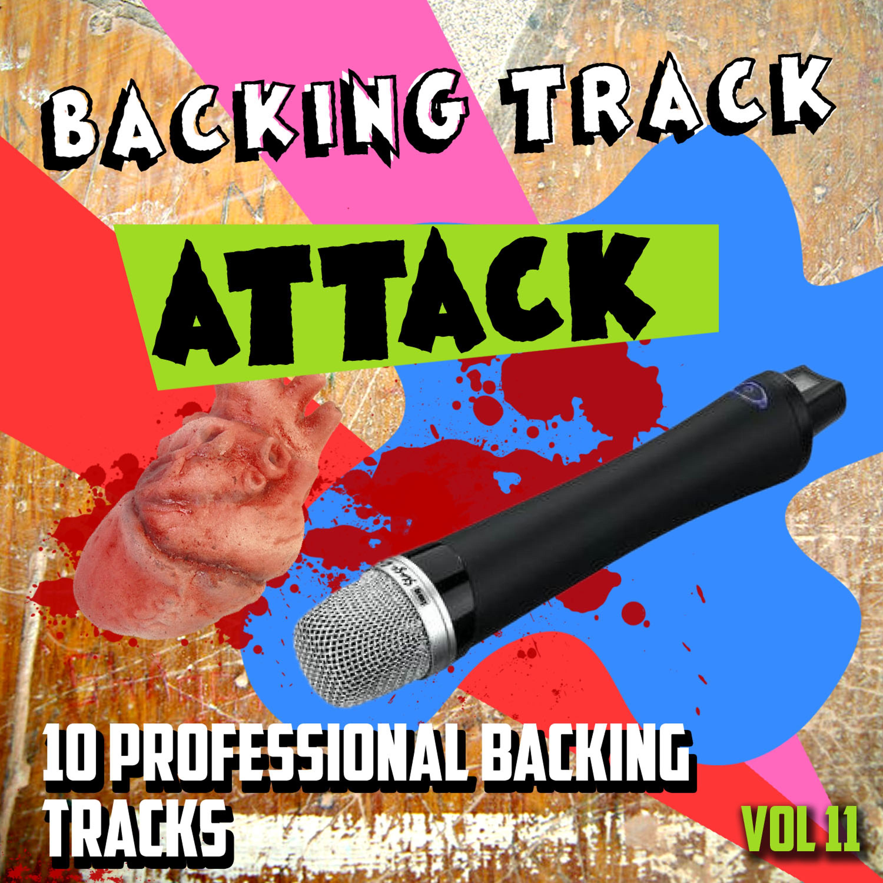 Постер альбома Backing Track Attack - 10 Professional Backing Tracks, Vol. 11