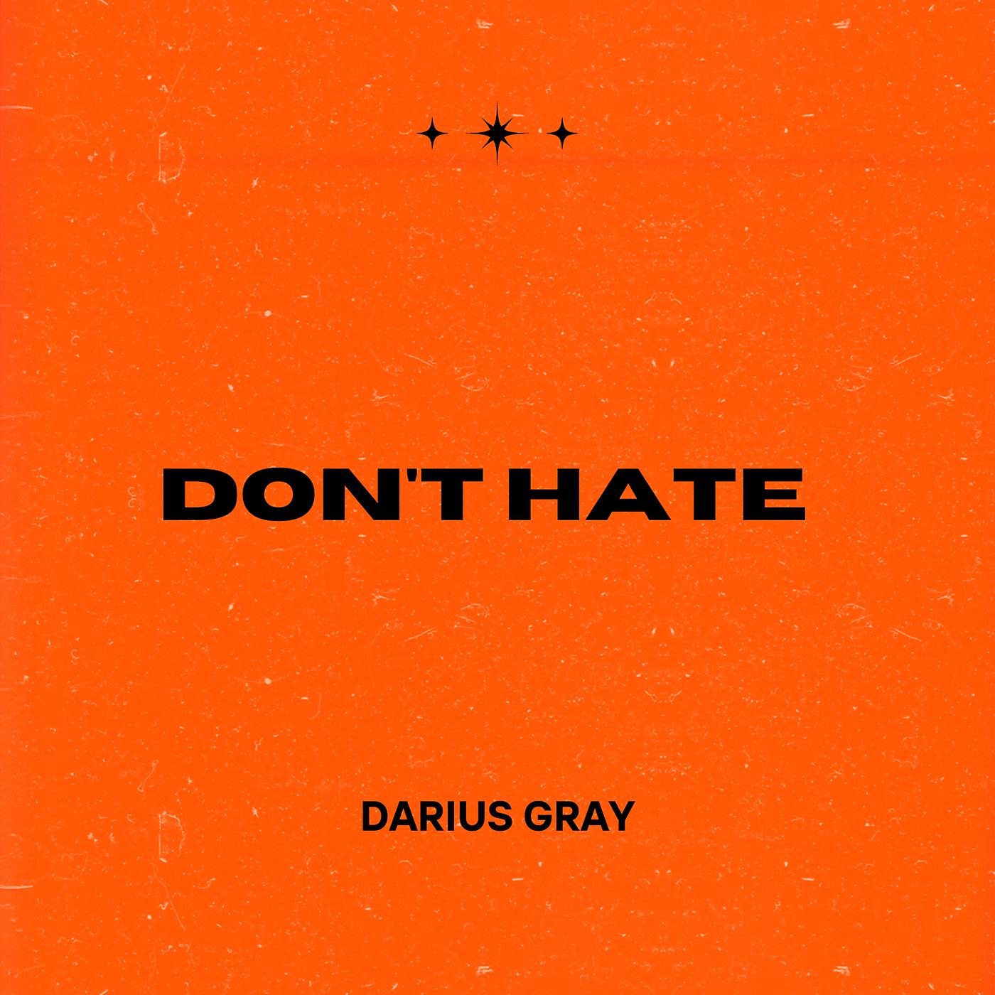 Постер альбома Don't Hate