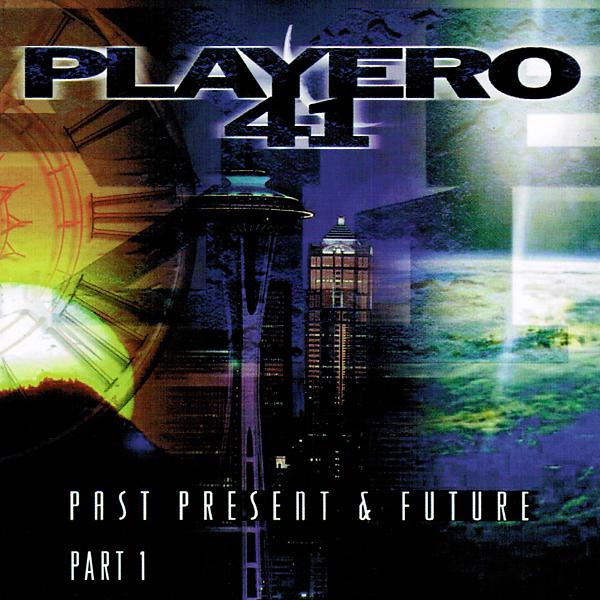 Постер альбома Playero 41: Past Present & Future, Pt 1