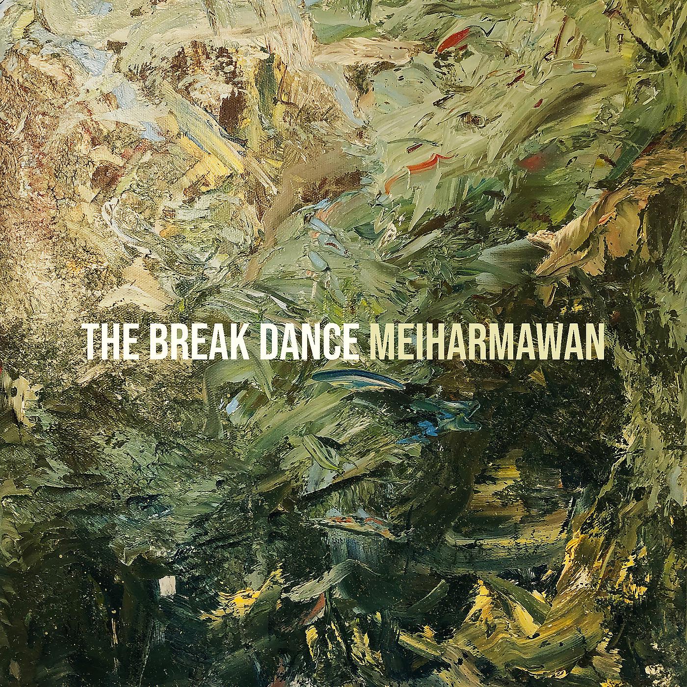 Постер альбома The Break Dance