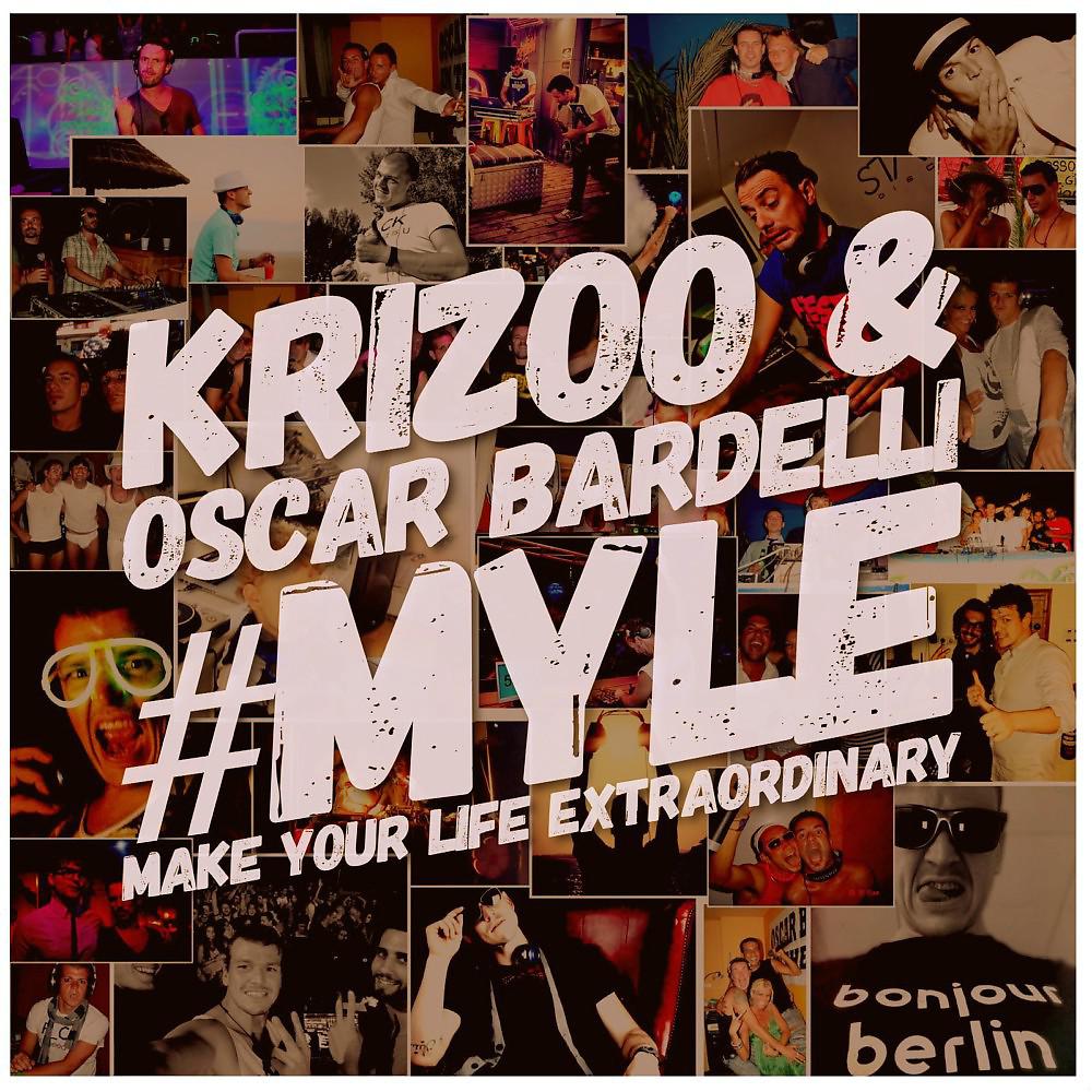 Постер альбома #Myle (Make Your Life Extraordinary)