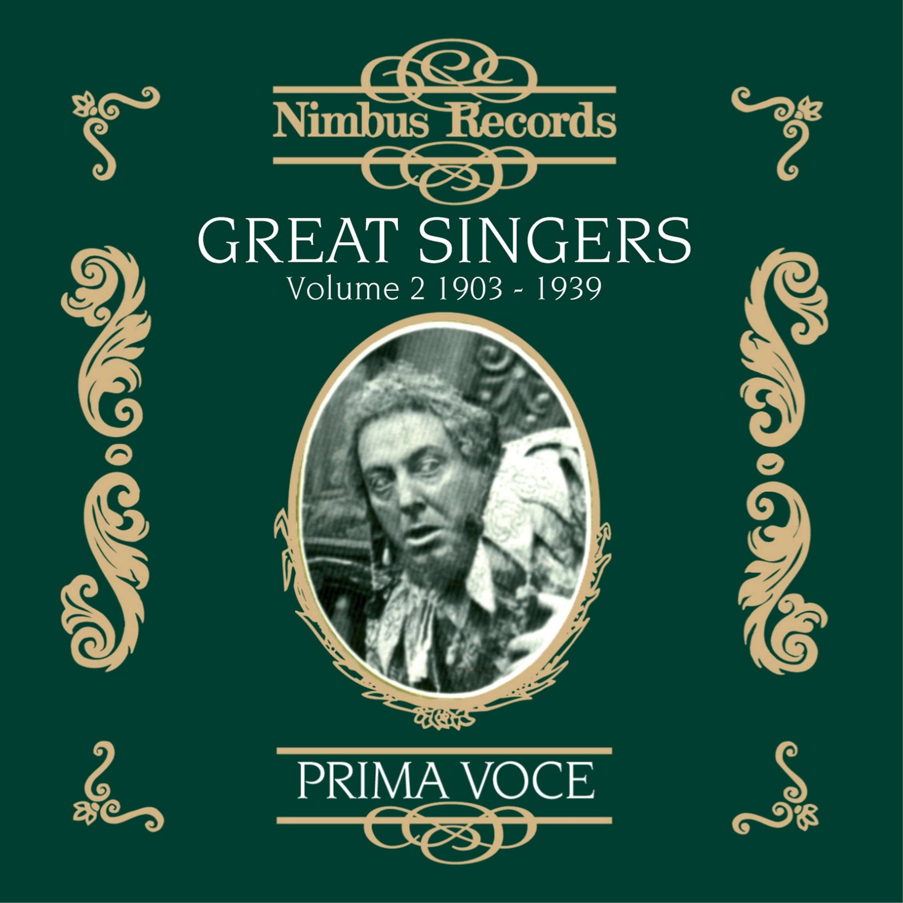 Постер альбома Great Singers Vol. 2 (Recorded 1903-1939)