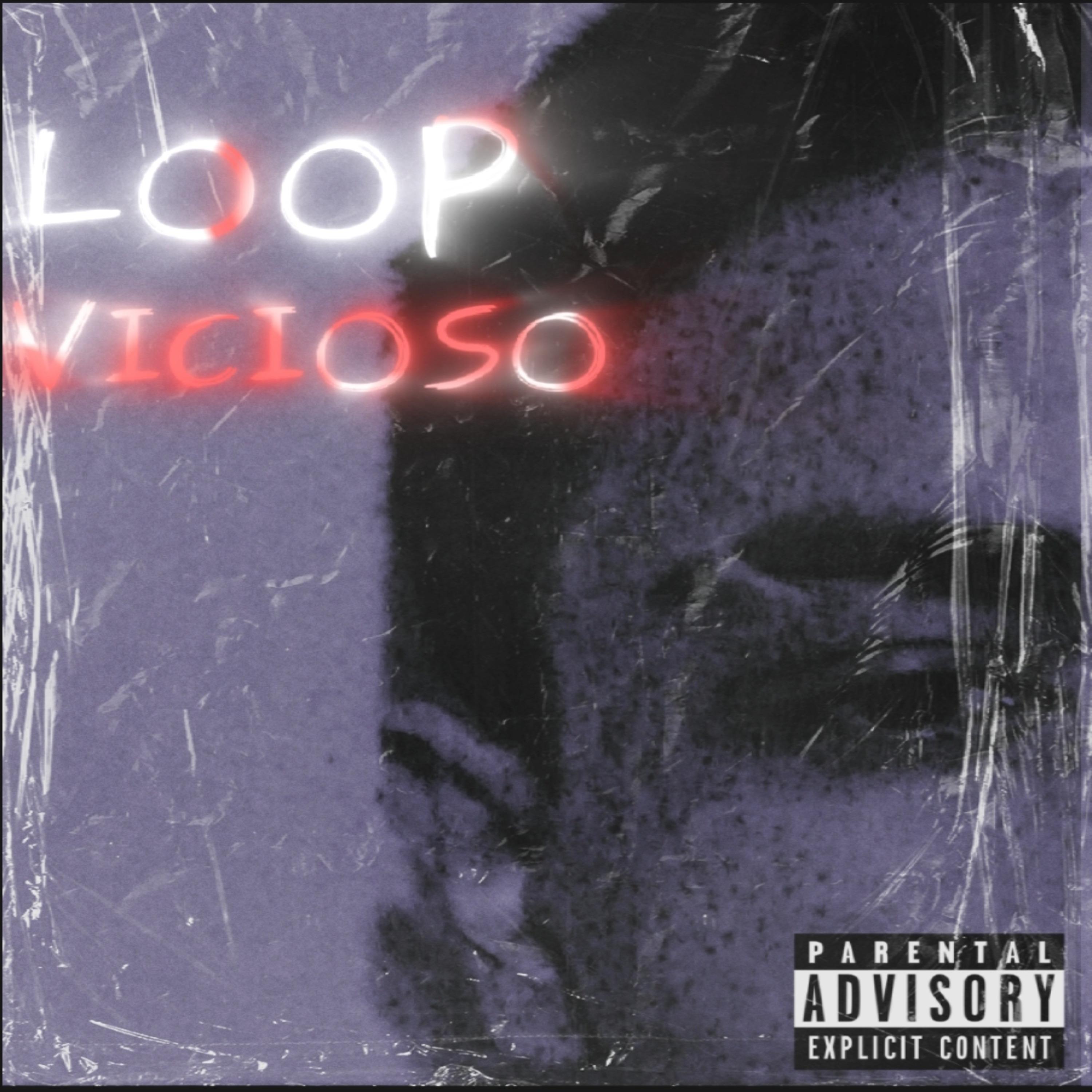 Постер альбома Loop Vicioso
