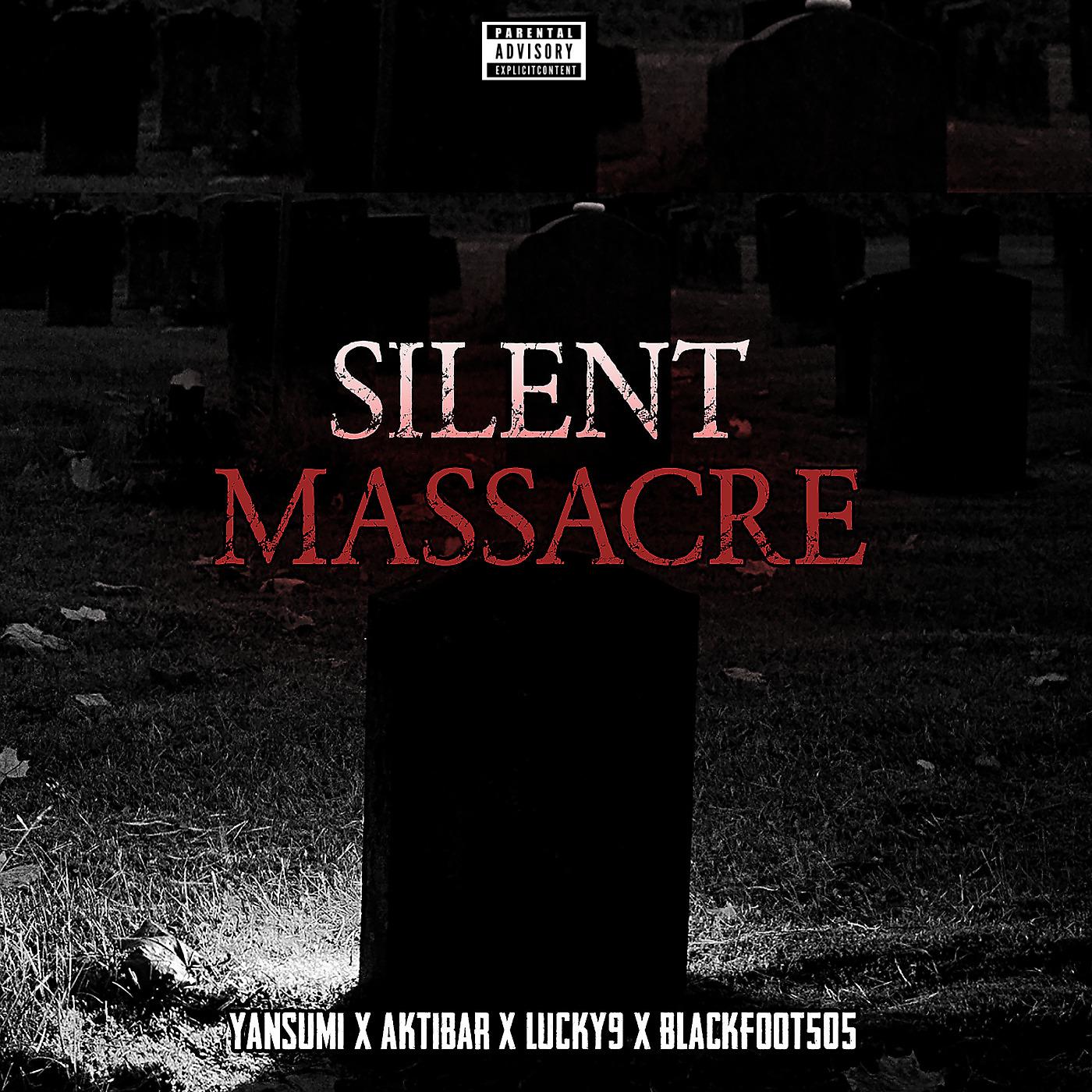 Постер альбома Silent Massacre
