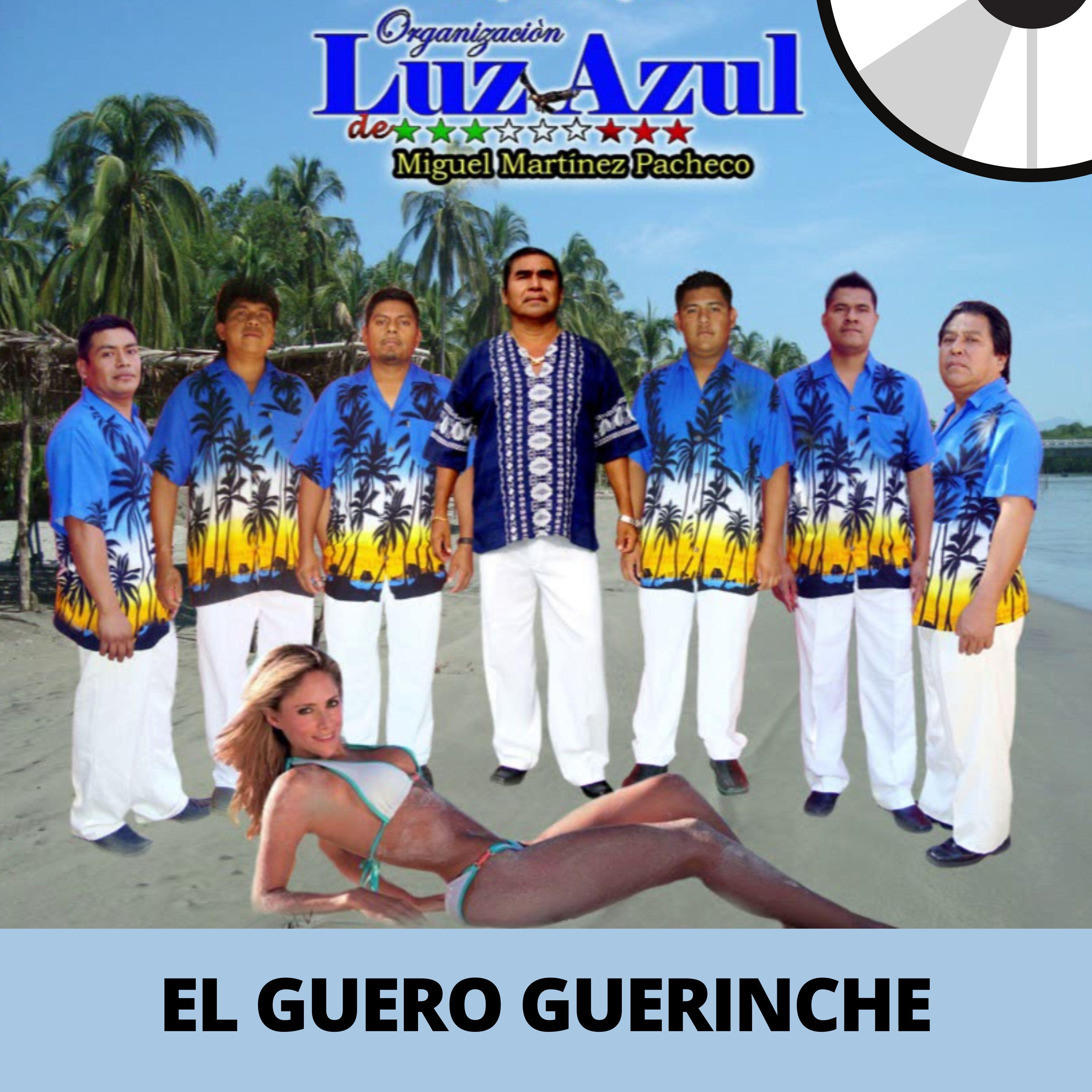 Постер альбома El Guero Guerinche