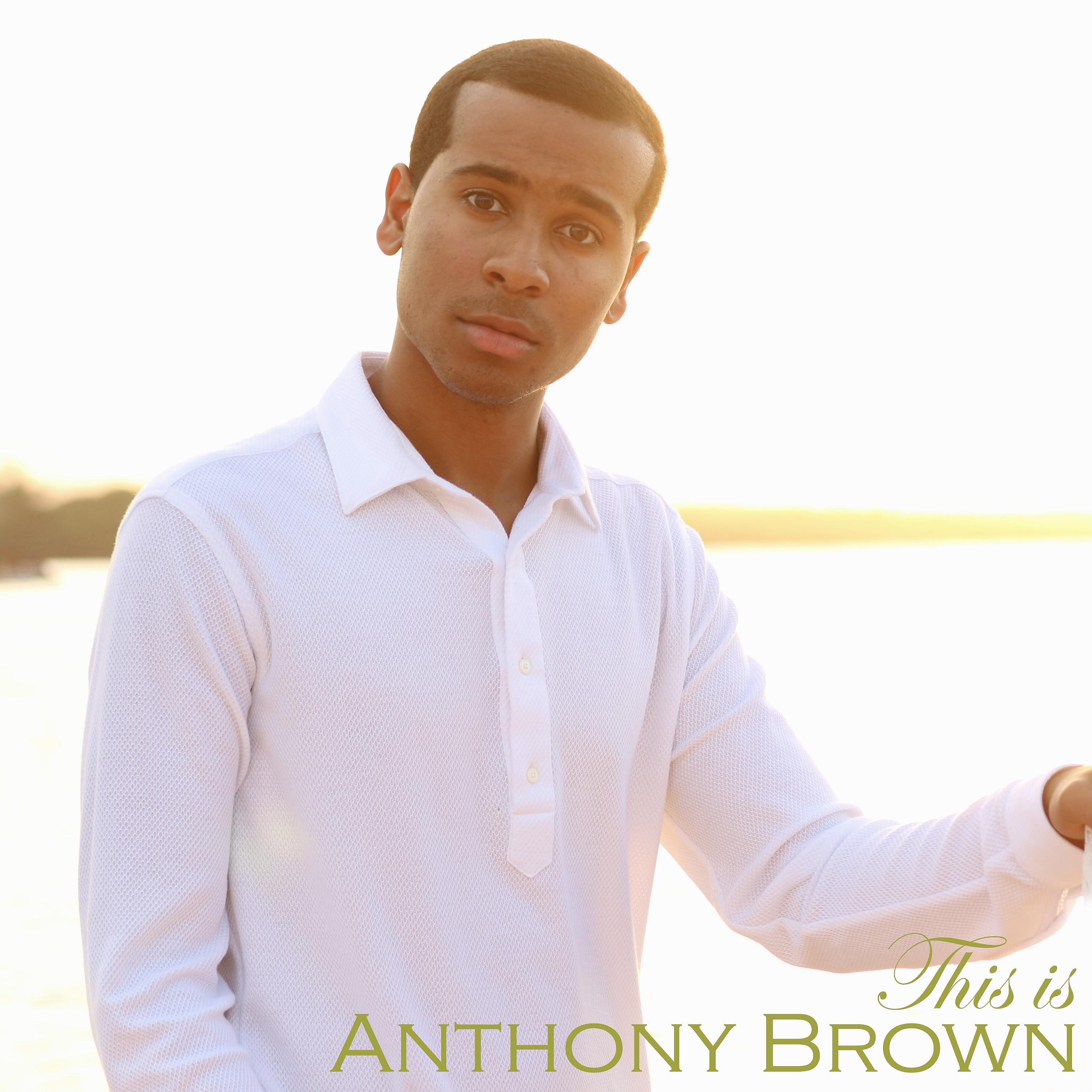Постер альбома This is Anthony Brown