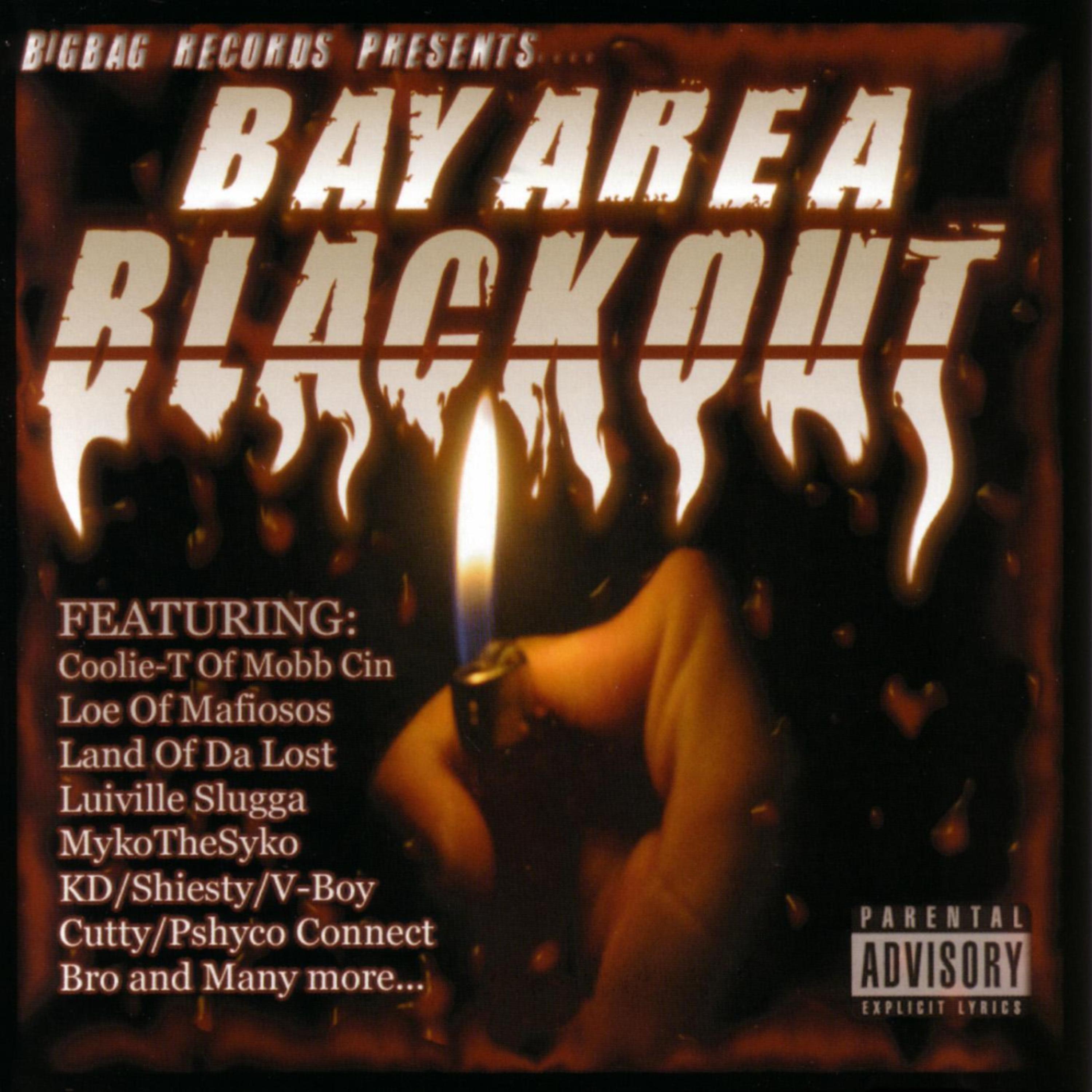 Постер альбома Bay Area Black Out