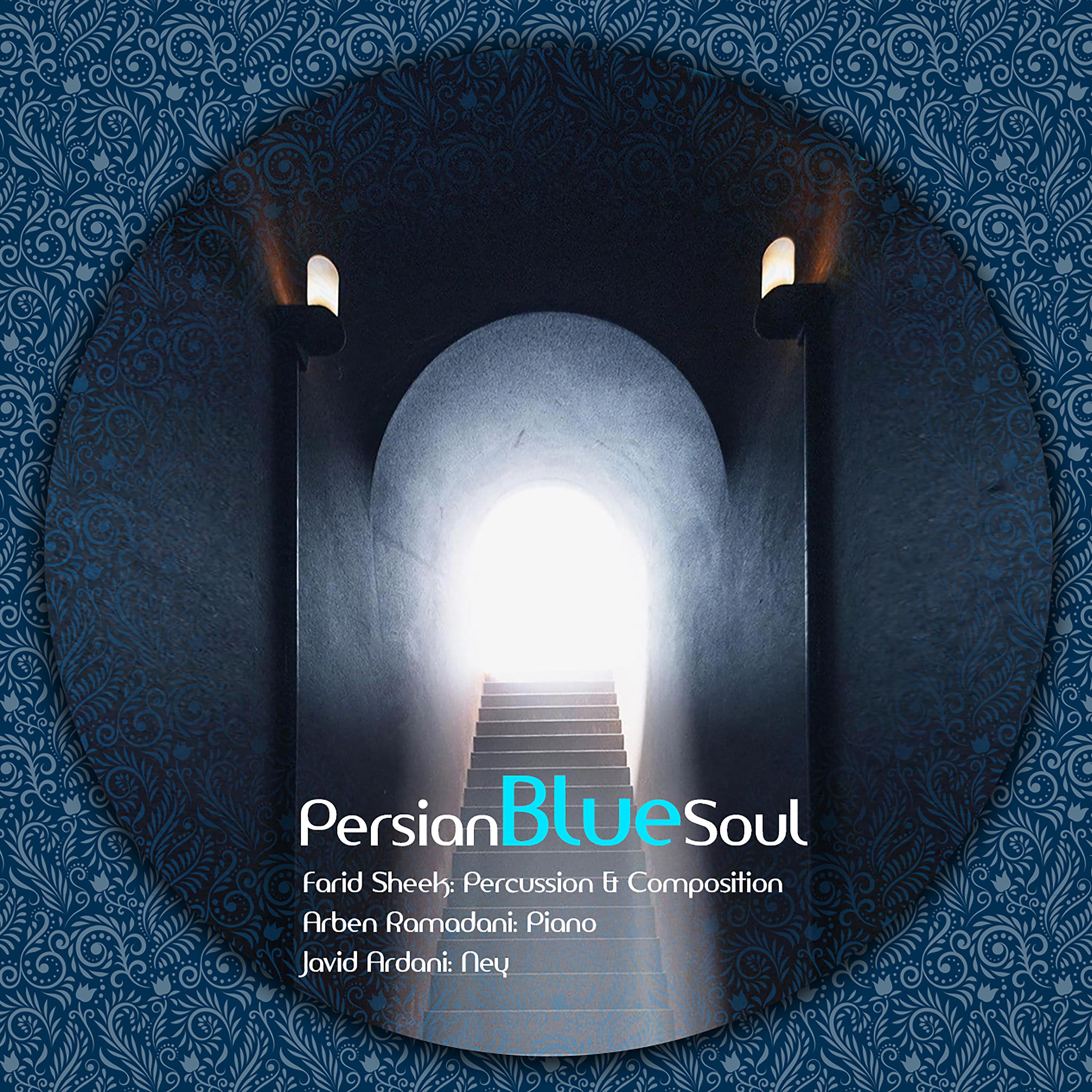 Постер альбома The Persian Blue Soul