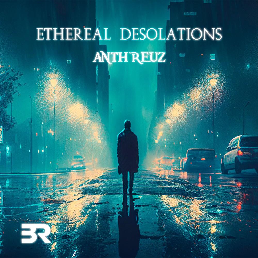 Постер альбома Ethereal Desolations