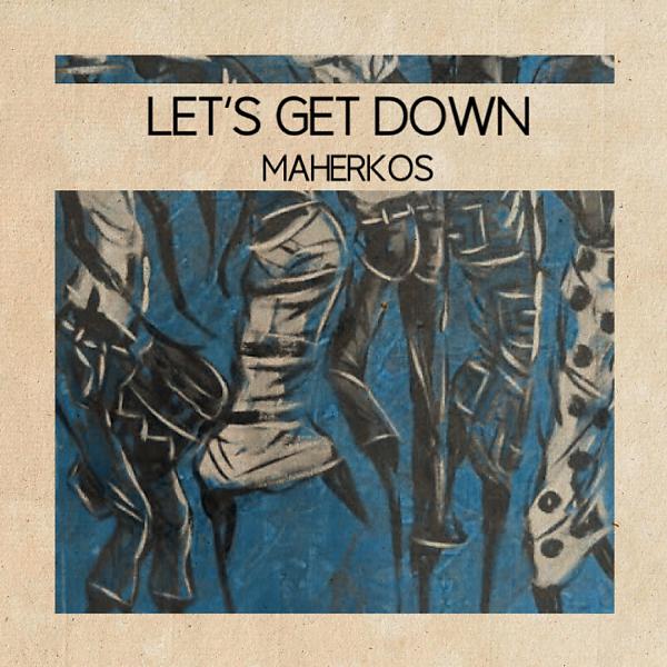 Постер альбома Let's Get Down
