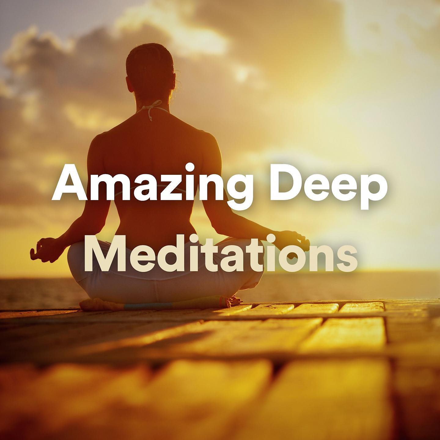 Постер альбома Amazing Deep Meditations