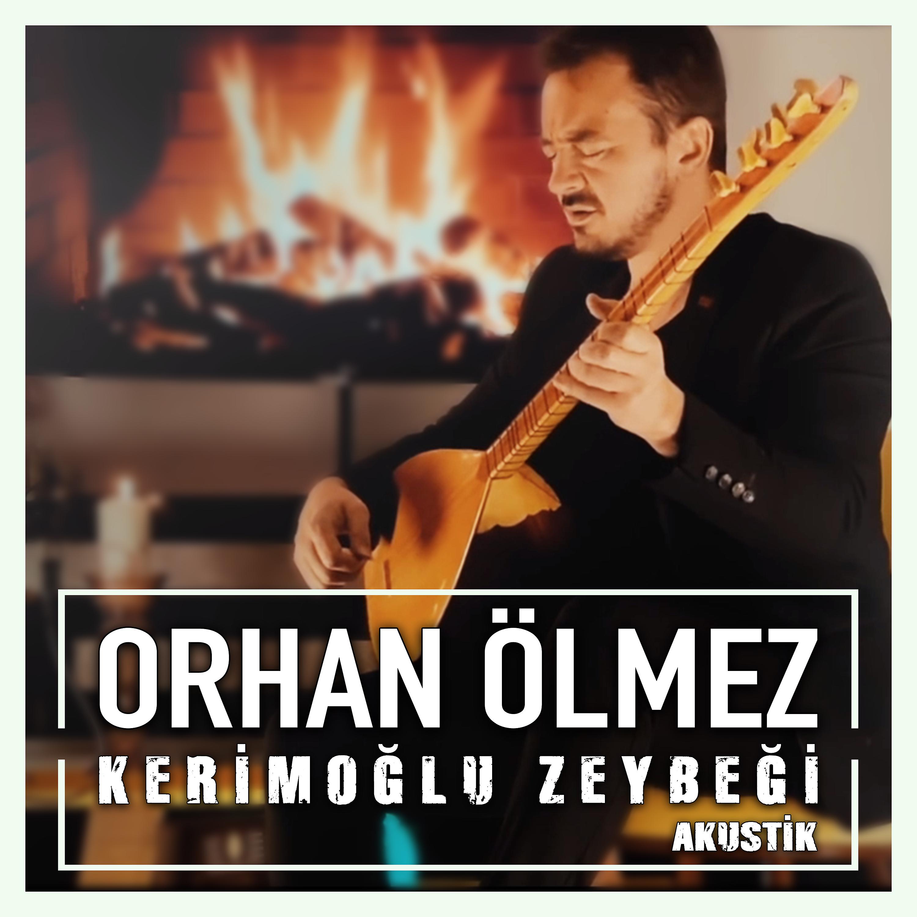 Постер альбома Kerimoğlu Zeybeği (Akustik)
