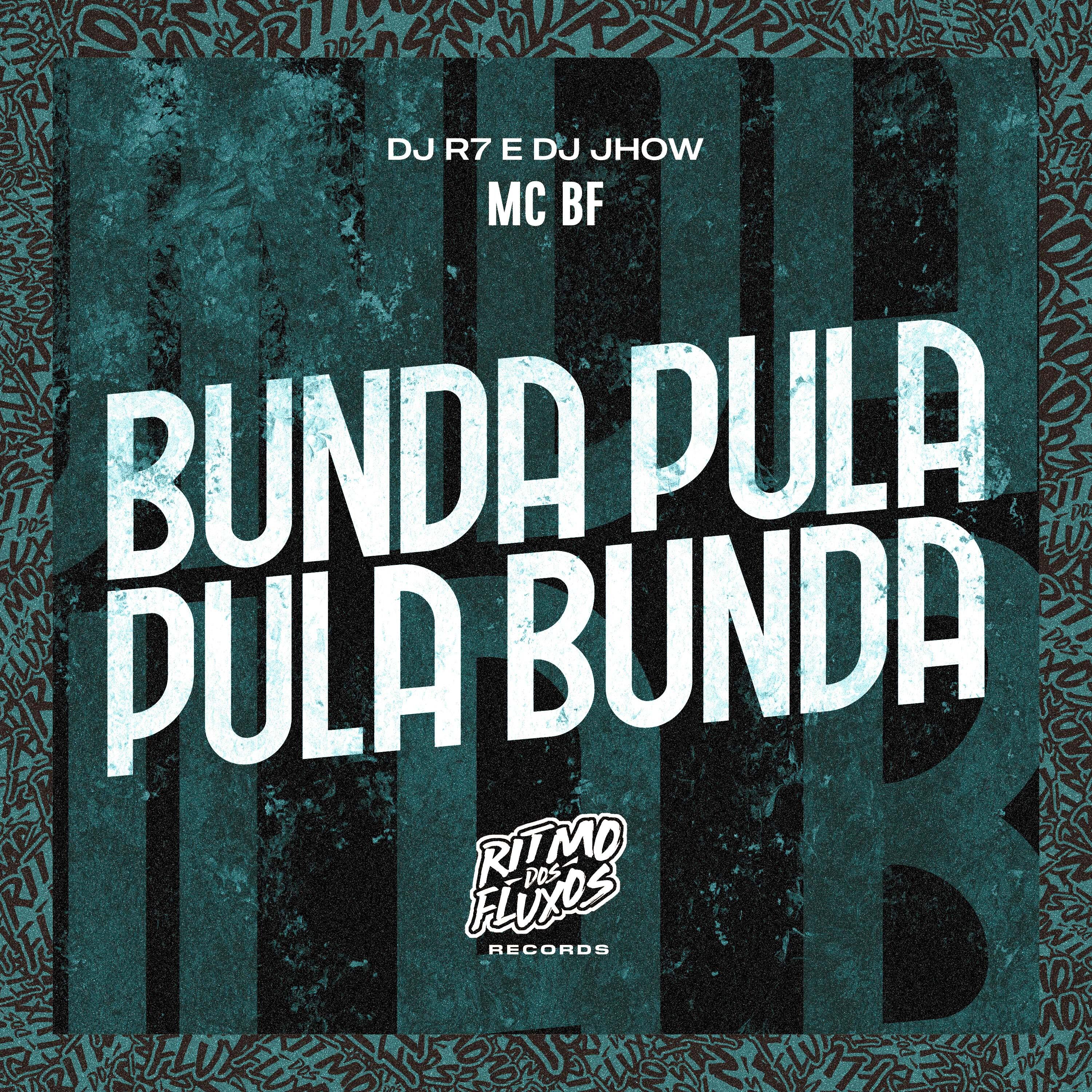 Постер альбома Bunda Pula, Pula Bunda