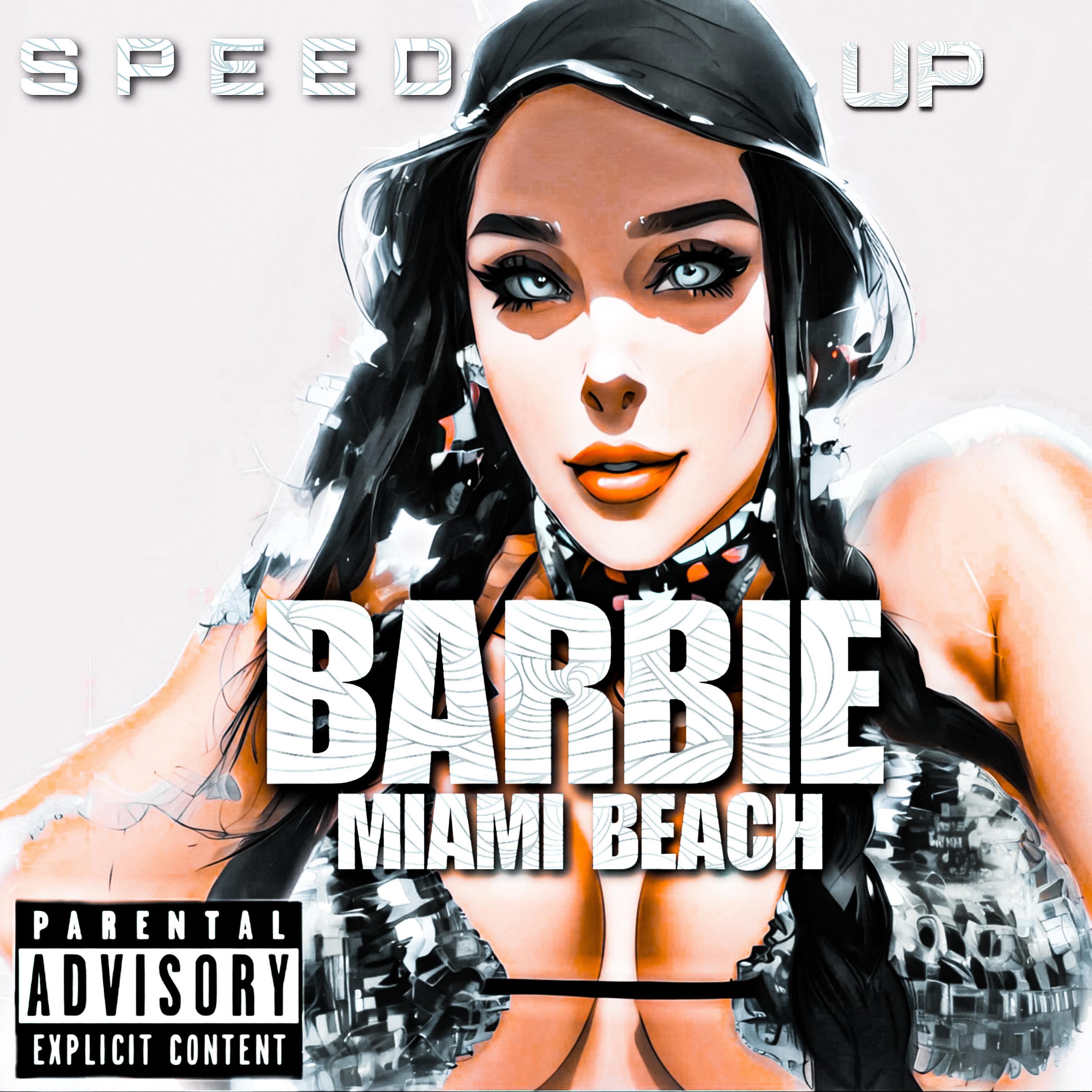 Постер альбома Barbie Miami Beach (Speed Up)