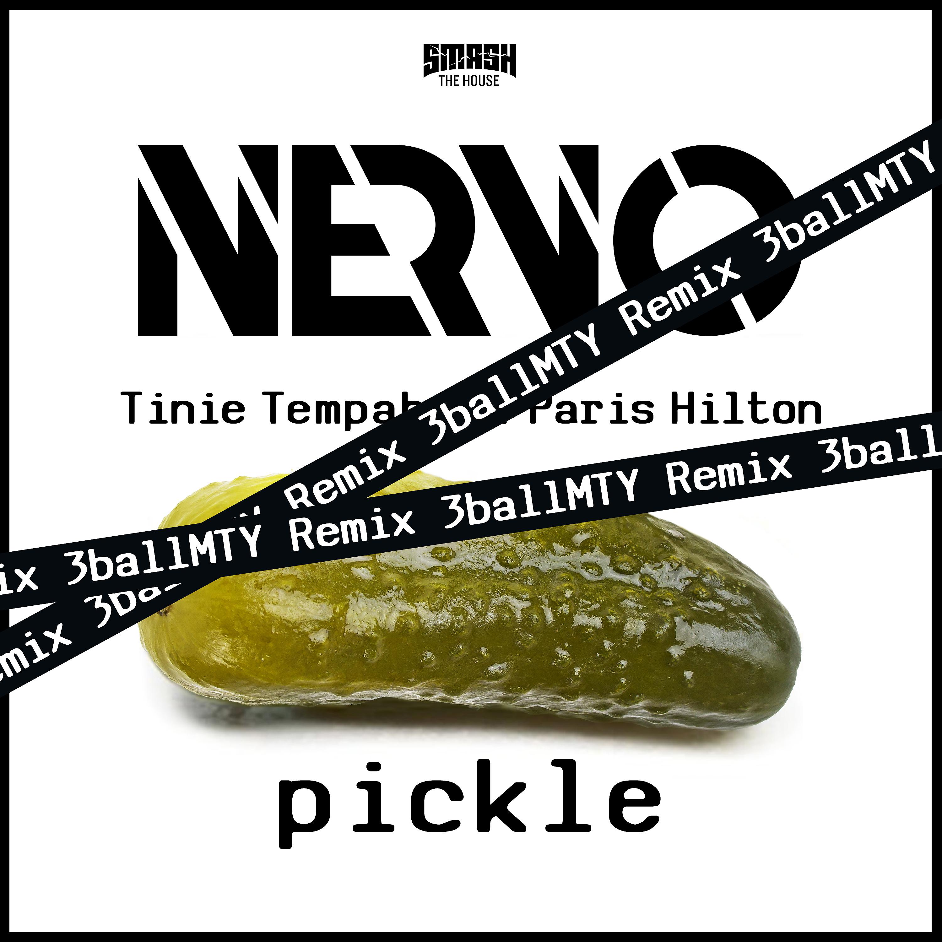 Постер альбома Pickle (3BallMTY Remix)