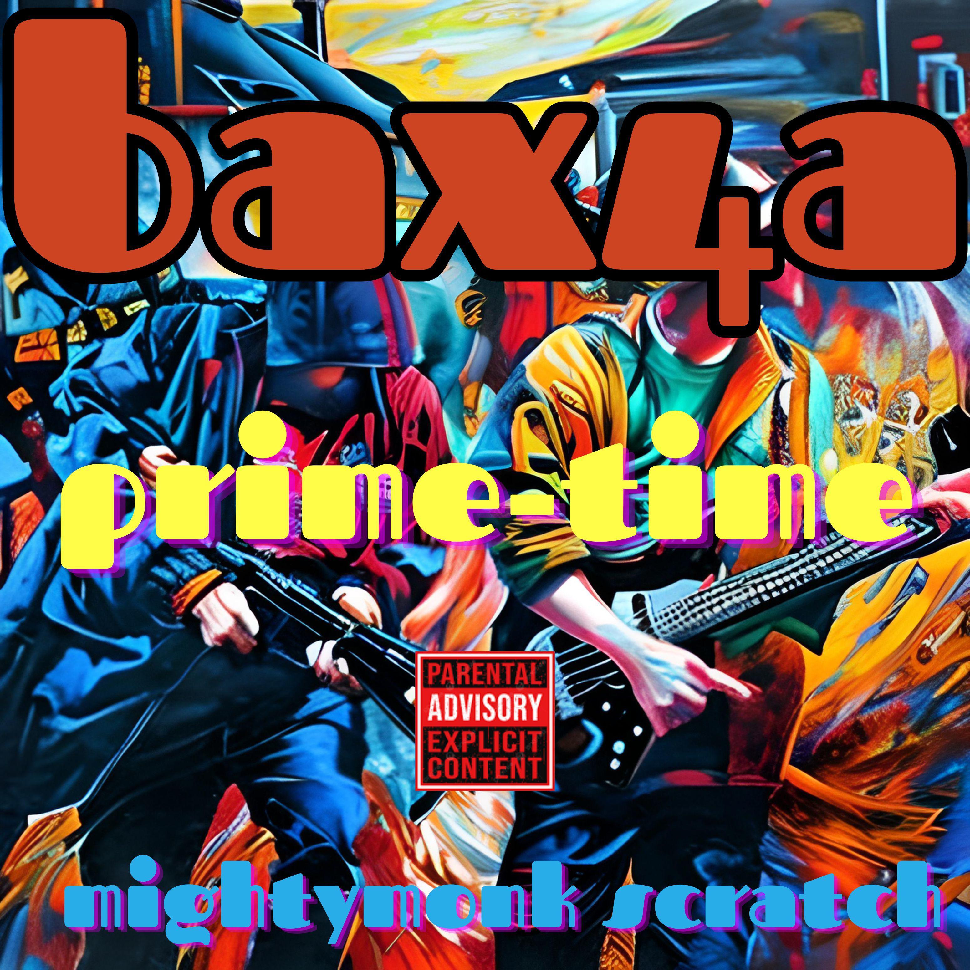 Постер альбома Prime-time (Mightymonk Scratch)