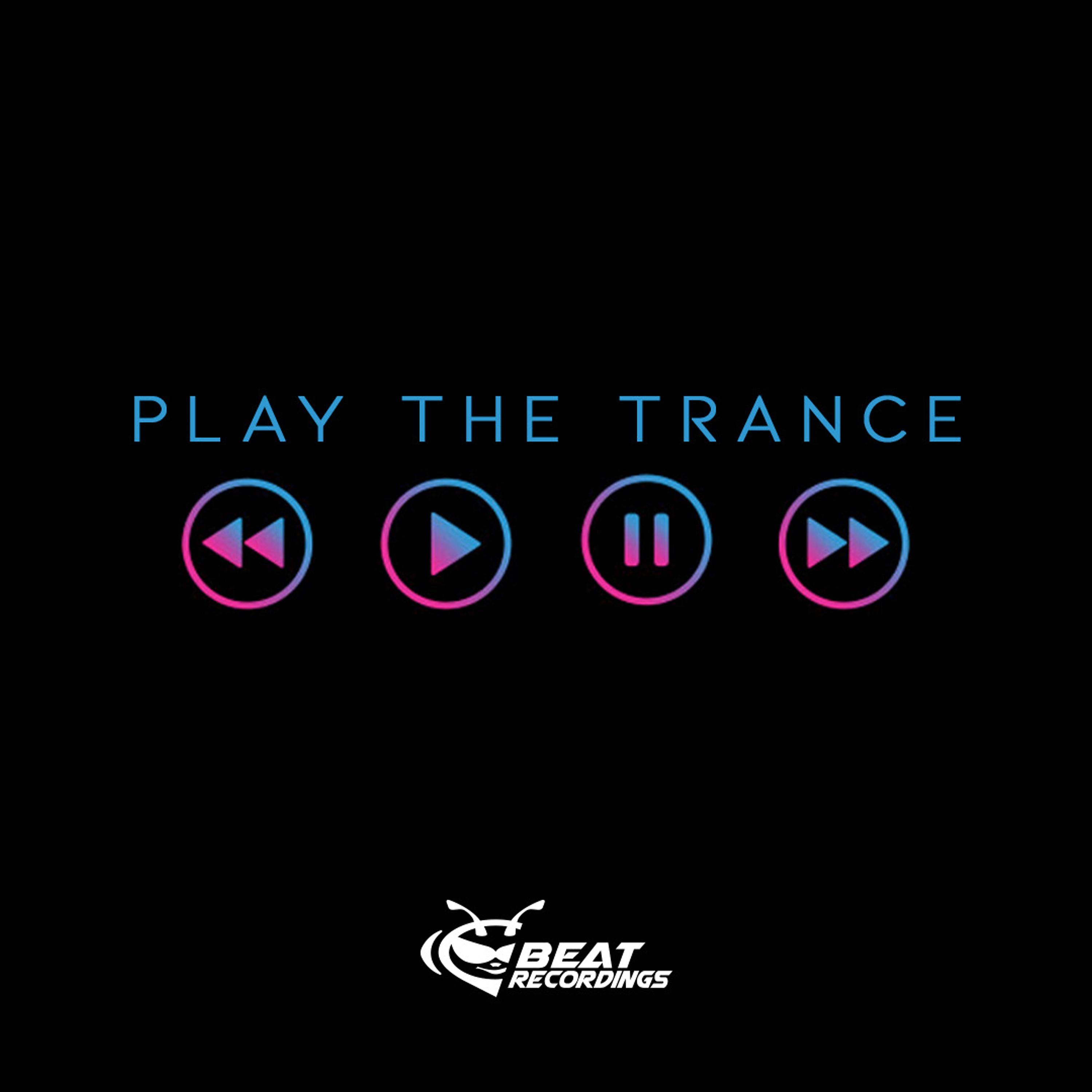 Постер альбома Play the Trance
