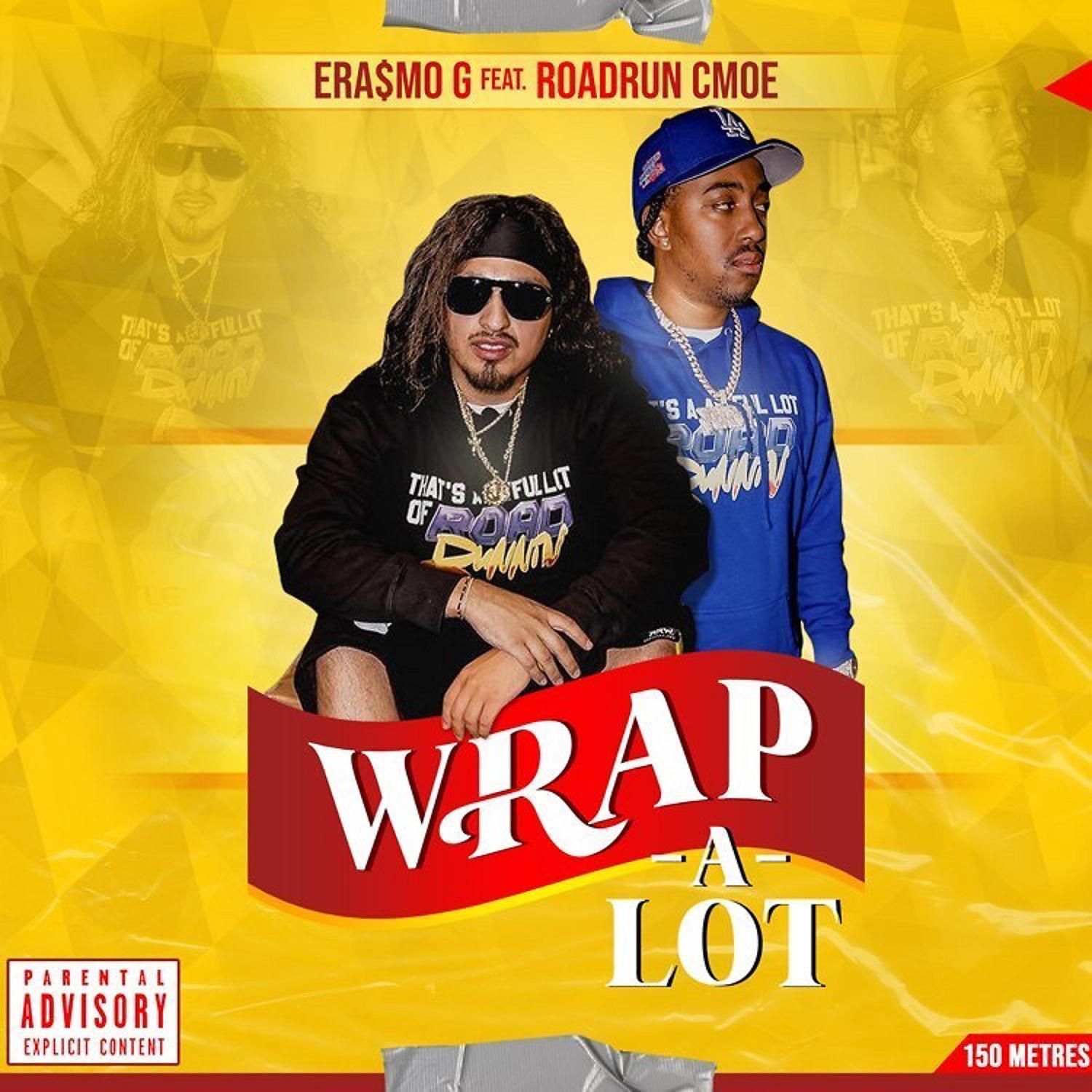 Постер альбома Wrap-A-Lot (feat. RoadRun CMoe)