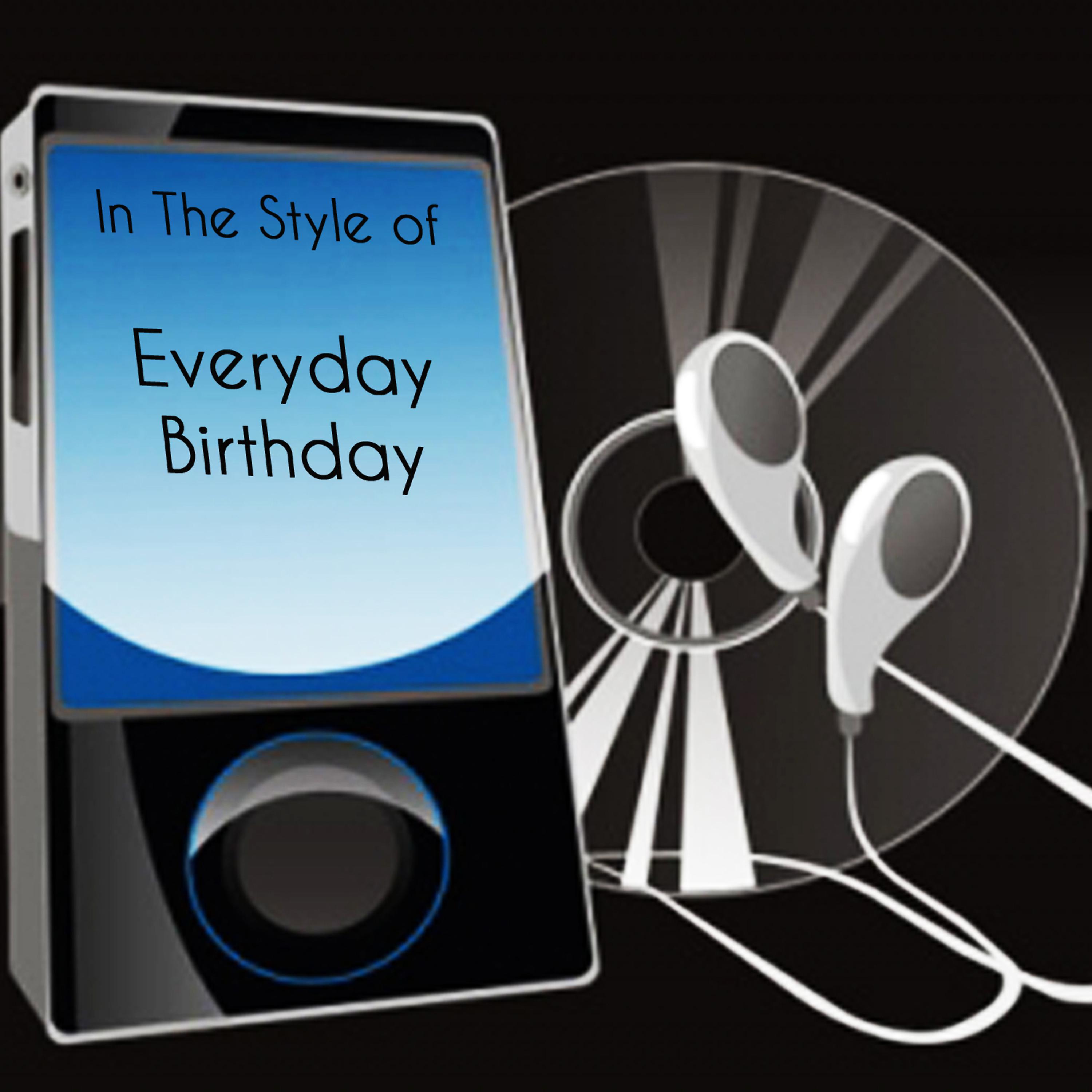 Постер альбома Everyday Birthday (Tribute to Swizz Beatz)
