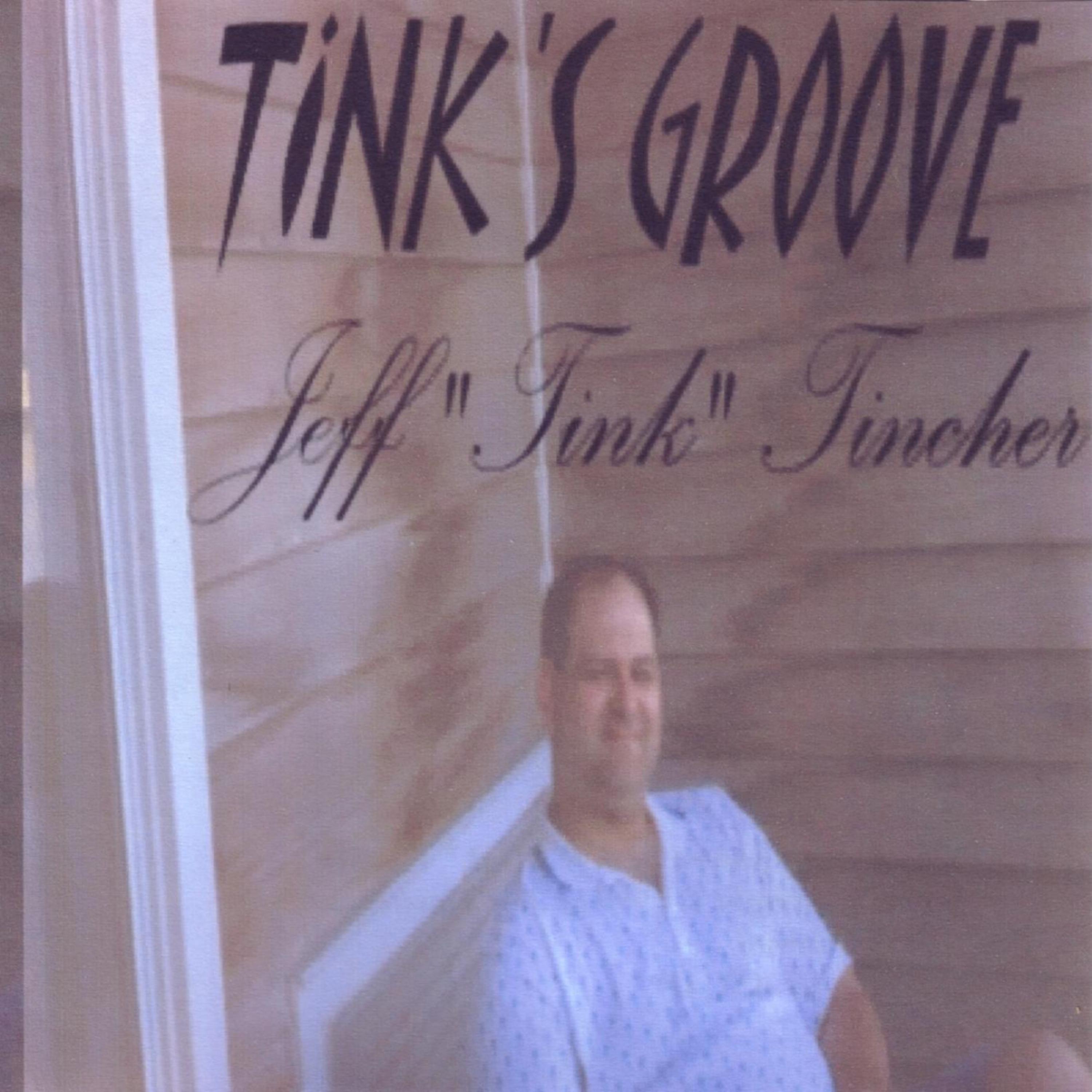 Постер альбома Tink's Groove