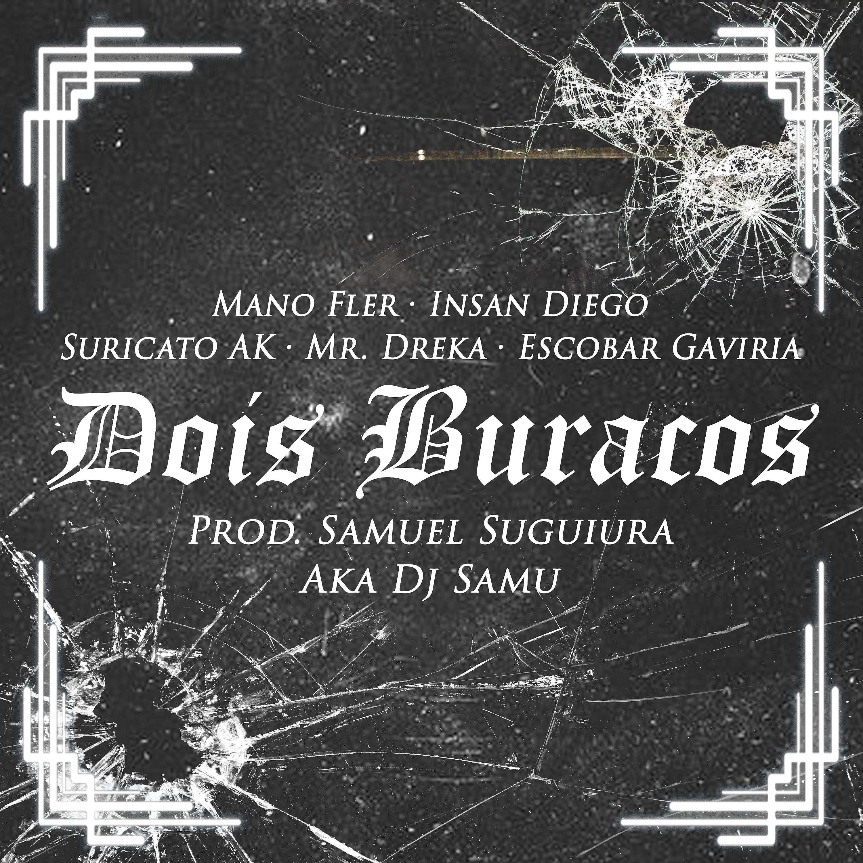 Постер альбома Dois Buracos