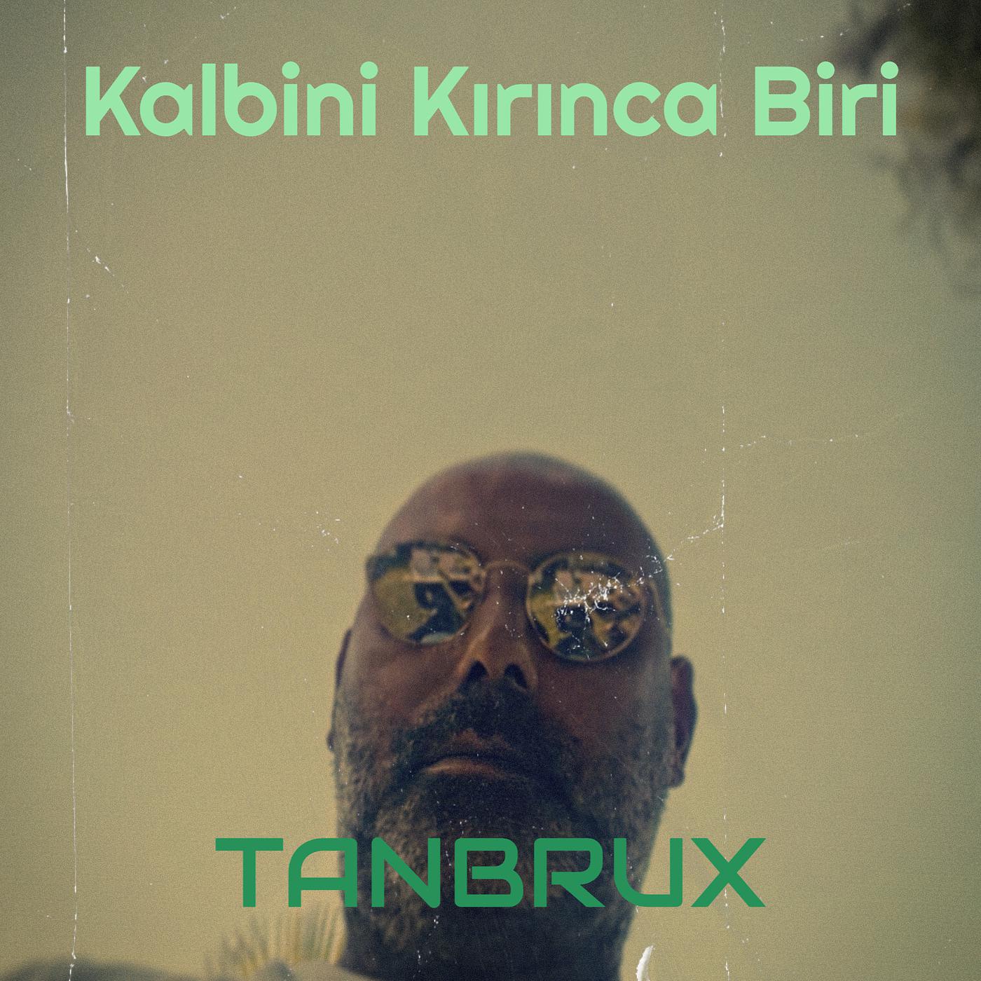 Постер альбома Kalbini Kırınca Biri