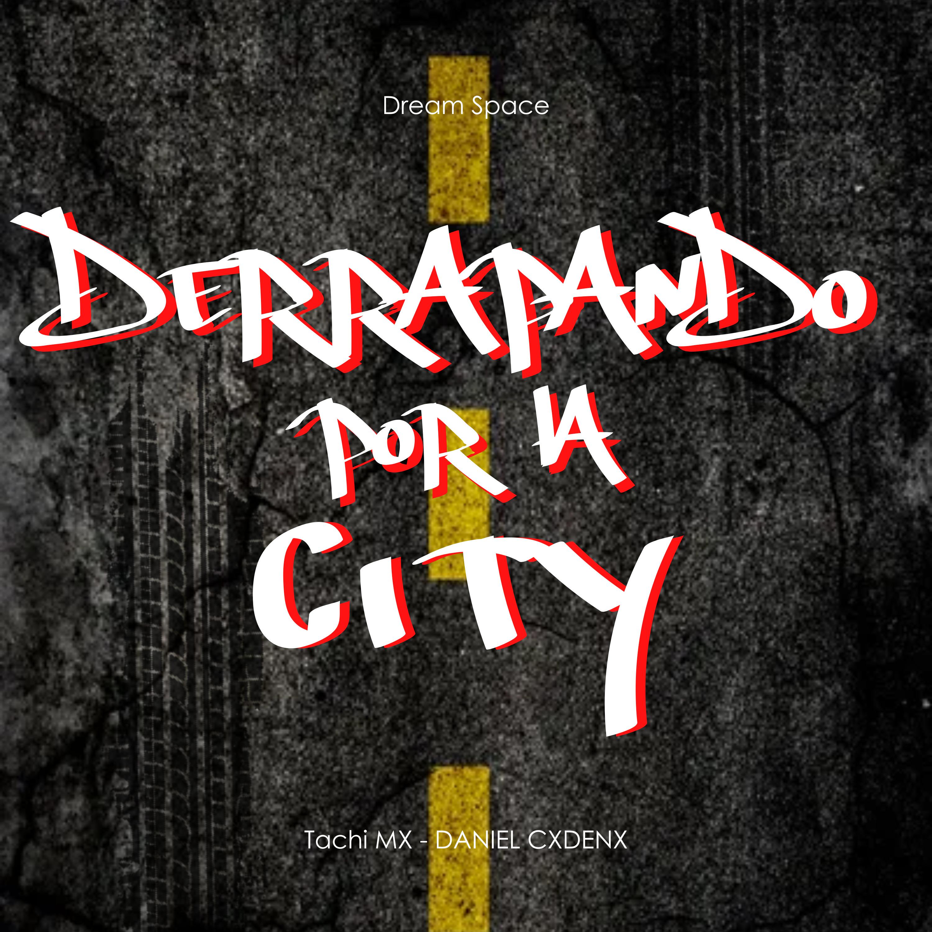 Постер альбома Derrapando por la City