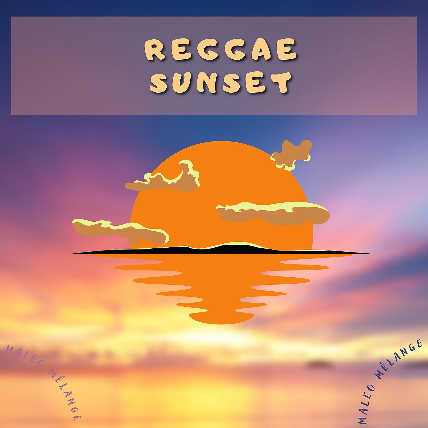 Постер альбома Reggae Sunset