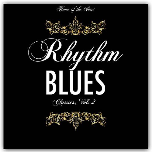 Постер альбома Rhythm & Blues Classics, Vol. 2