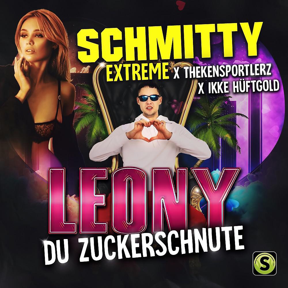 Постер альбома Leony (Du Zuckerschnute)