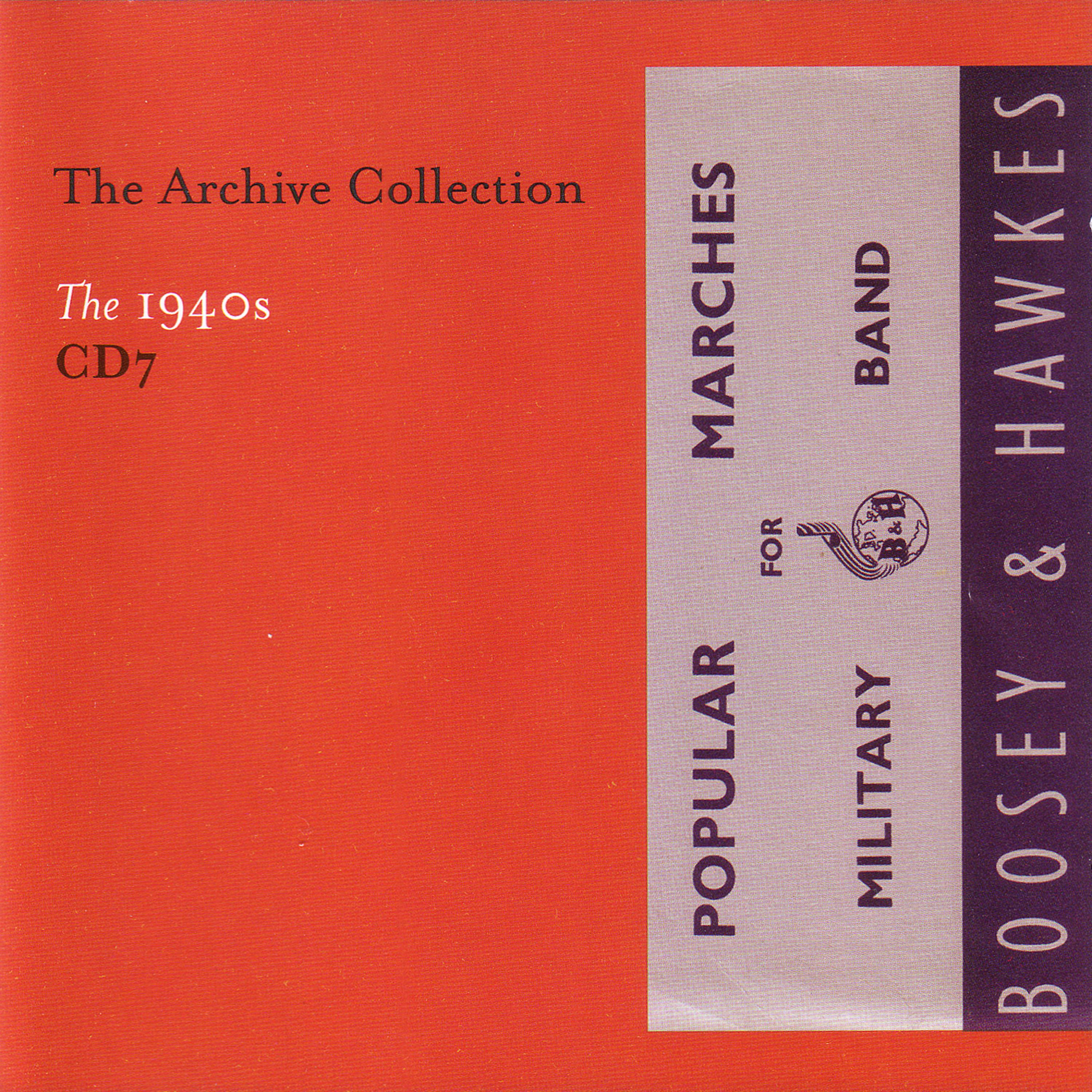 Постер альбома The Archive Collection 1940S CD 7