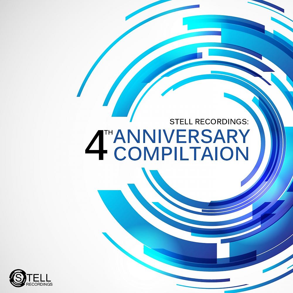 Постер альбома Stell Recordings: 4th Anniversary Compilation