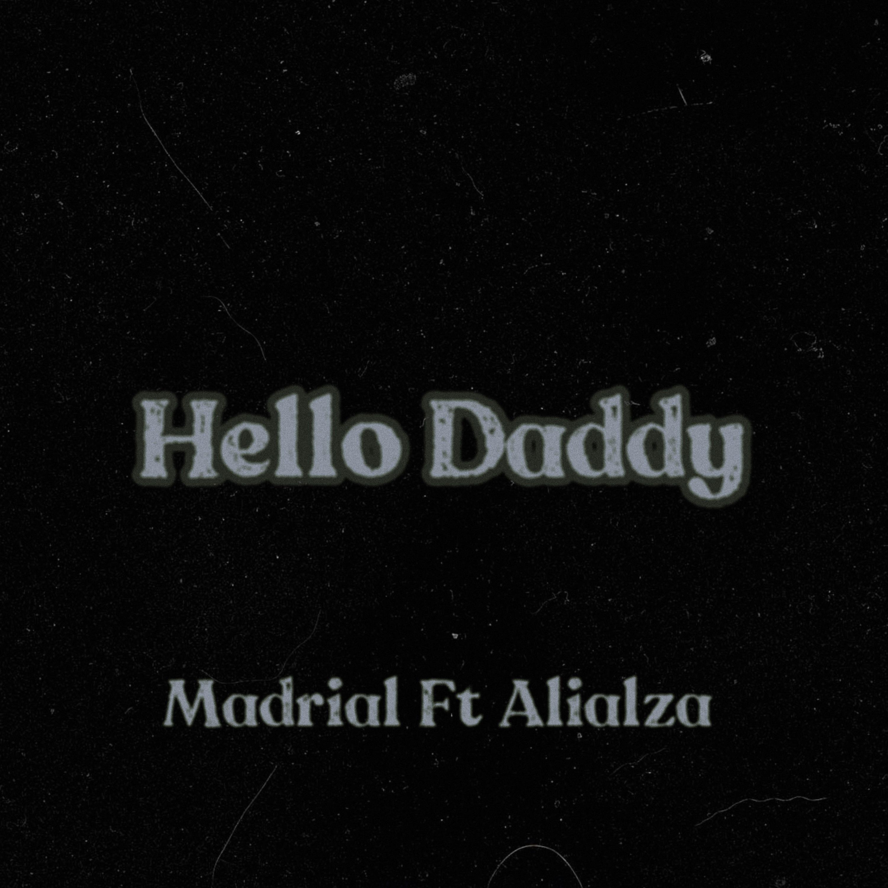 Постер альбома Hello Daddy