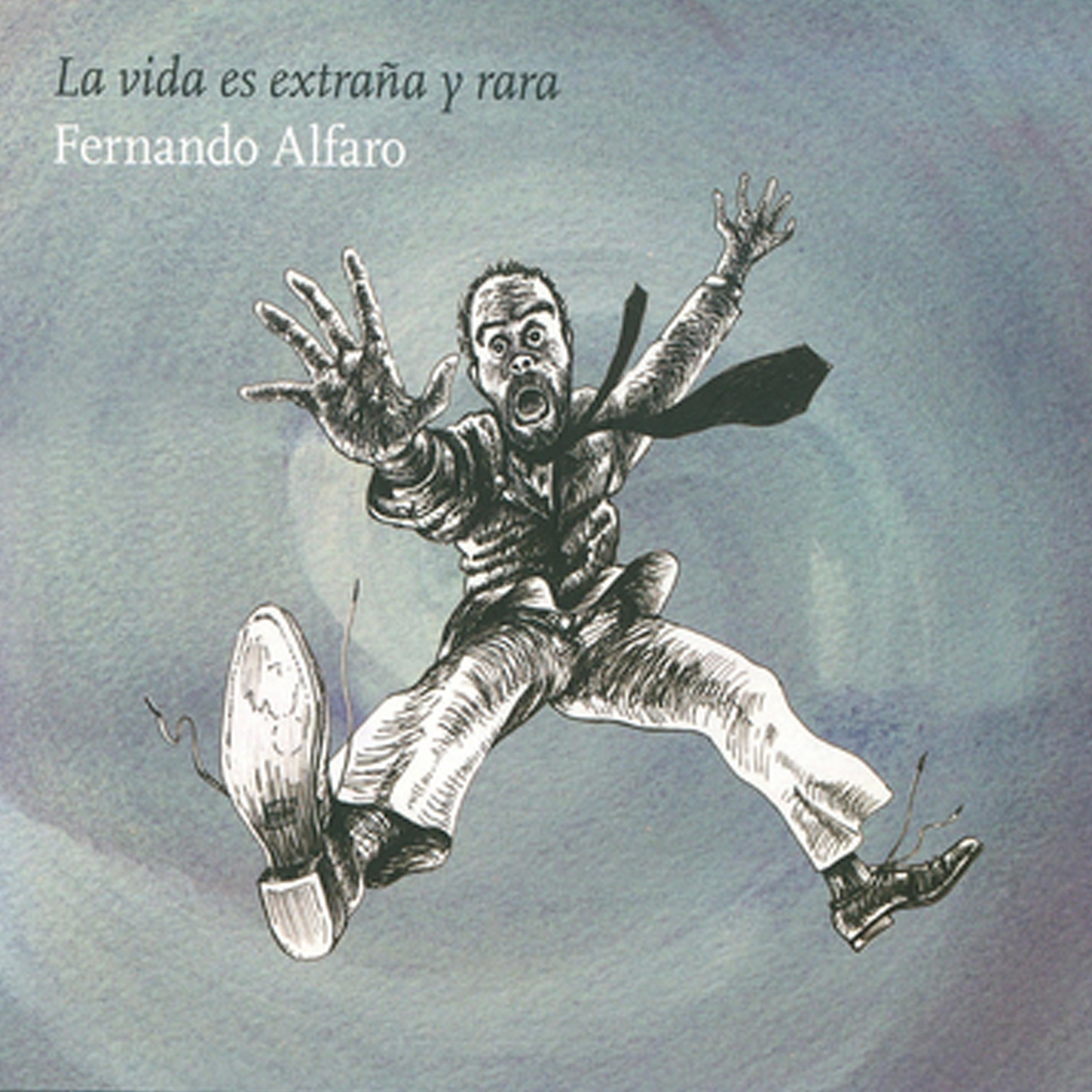 Постер альбома La Vida Es Extraña y Rara