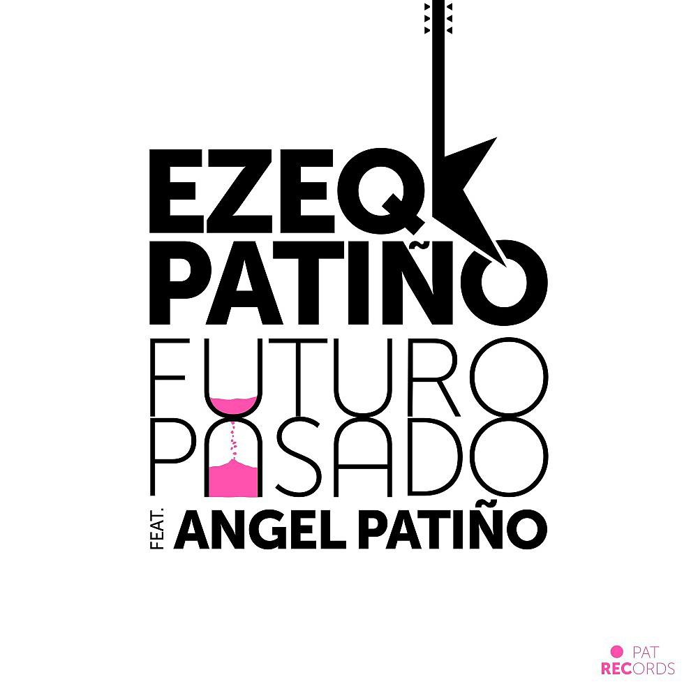 Постер альбома Futuro Pasado