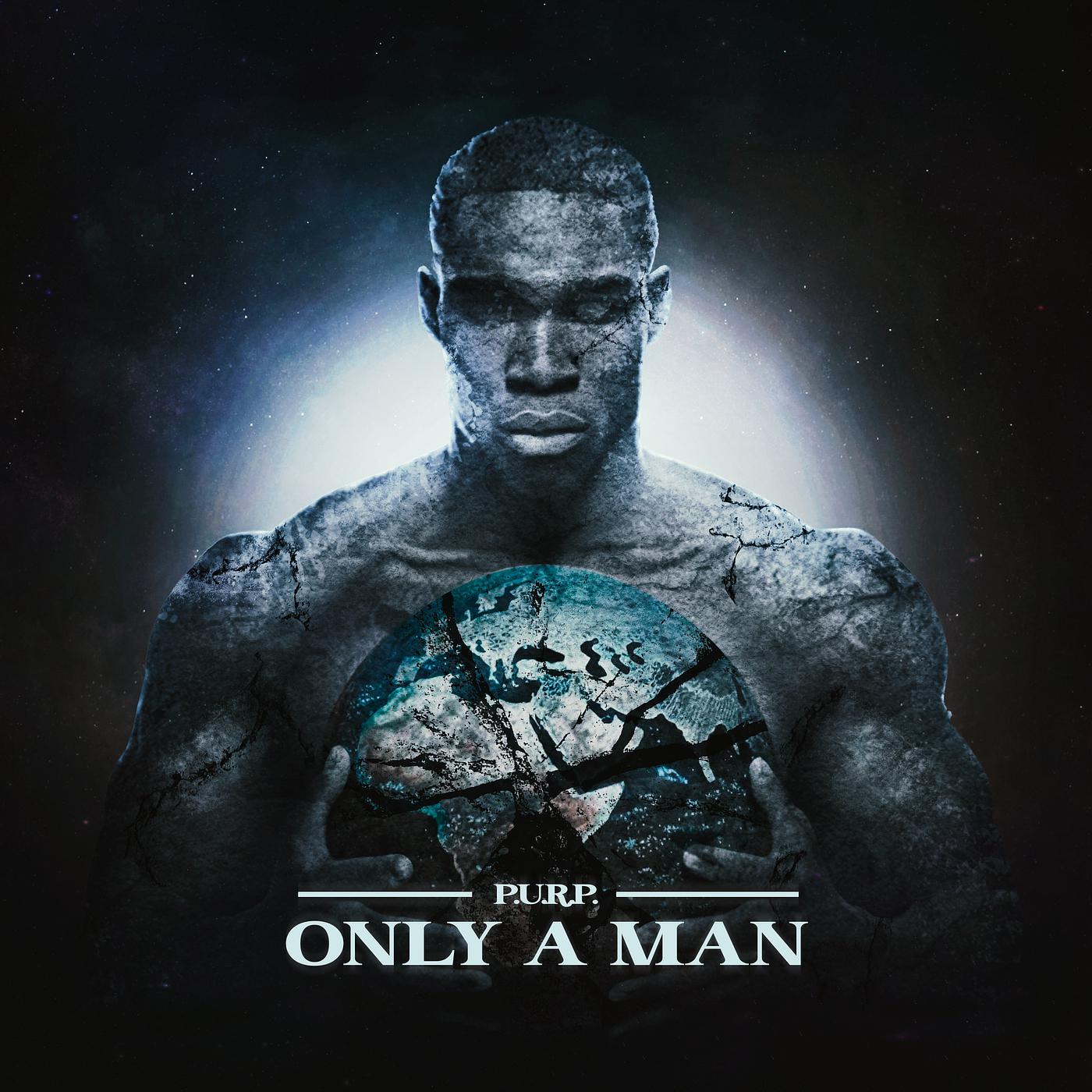 Постер альбома Only a Man