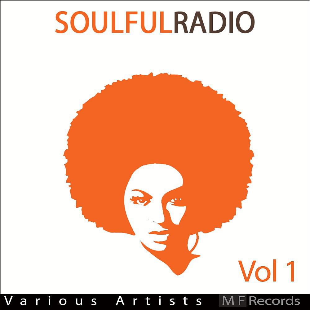 Постер альбома Soulfulradio, Vol. 1