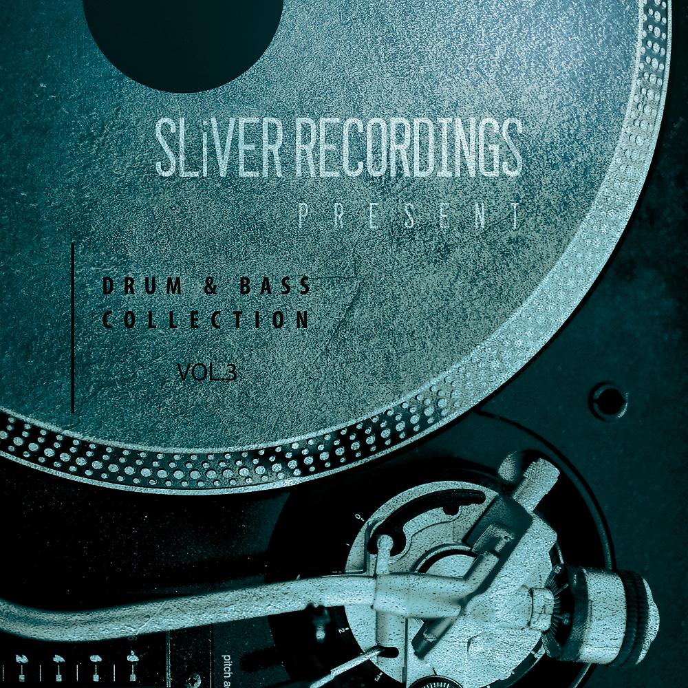 Постер альбома SLiVER Recordings: Drum & Bass Collection, Vol. 3
