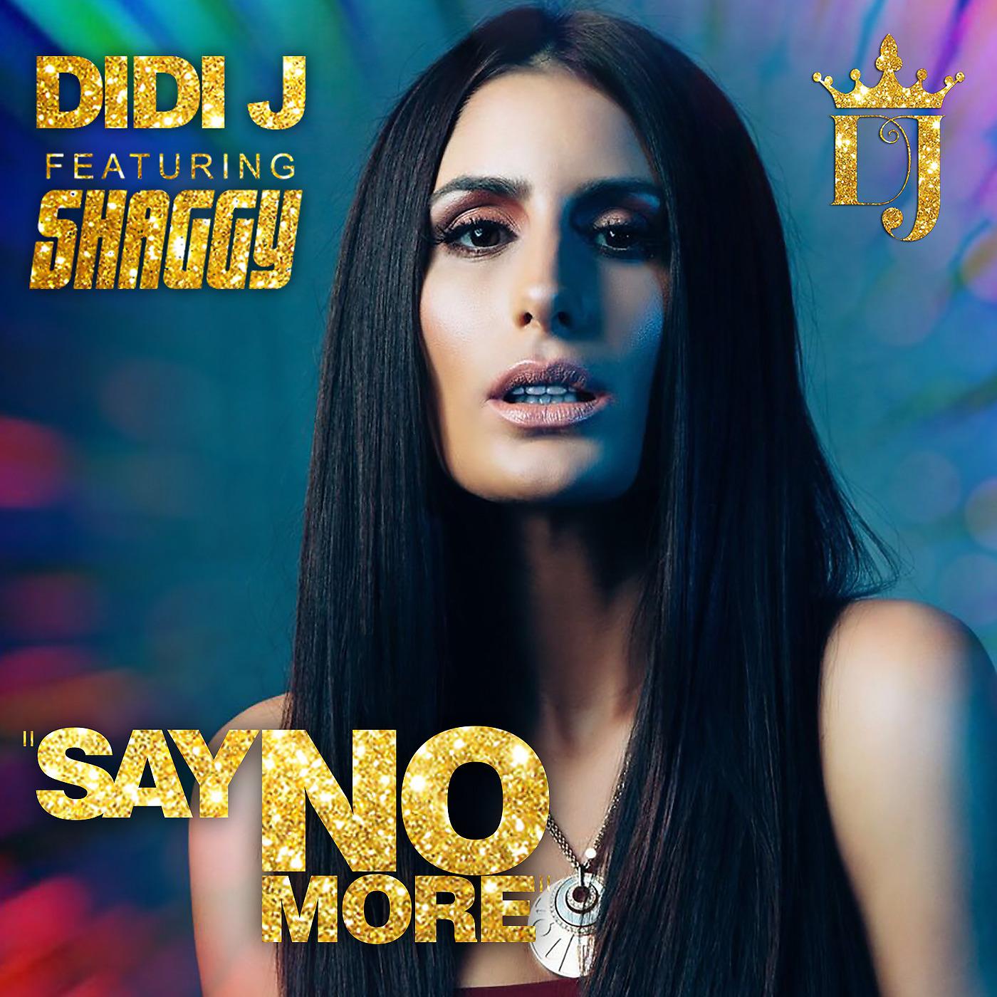 Постер альбома Say No More (Radio Remix)